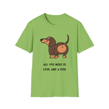 All You Need Is Love and a Dog T-Shirt - Cute Pet Lover Tee