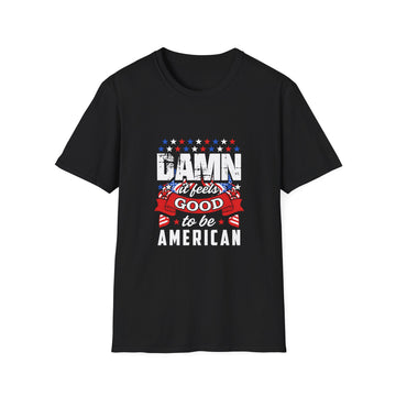 Unisex Patriotic T-Shirt: "Damn It Feels Good to Be American" - Perfect for Independence Day, BBQs, Casual Outings, Gifts, and Celebrations