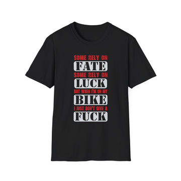 Rebellious Unisex T-Shirt - Fate, Luck, Bike, Adventure Shirt, Perfect for Bikers, Casual Wear, Gifts for Friends, Unique Graphic Tee