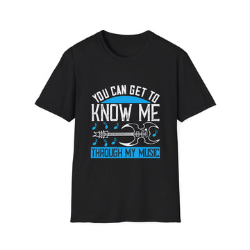 Unisex Music Quote T-Shirt, Softstyle Graphic Tee, Gift for Musicians