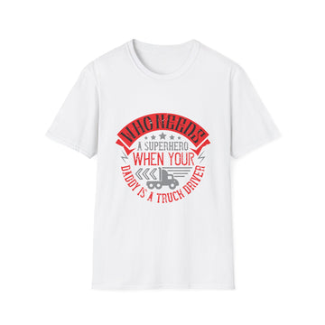 Superhero Dad Truck Driver T-Shirt, Father's Day Gift, Unisex Tee