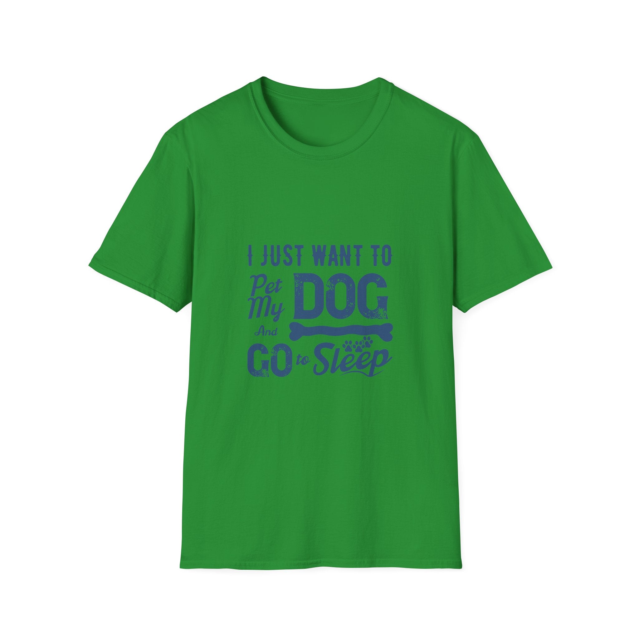 Funny Dog Lover Unisex T-Shirt, Pet Lover Gift, Cute Dog T-Shirt, Dog Mom, Dog Dad Apparel, Animal Lover Shirt