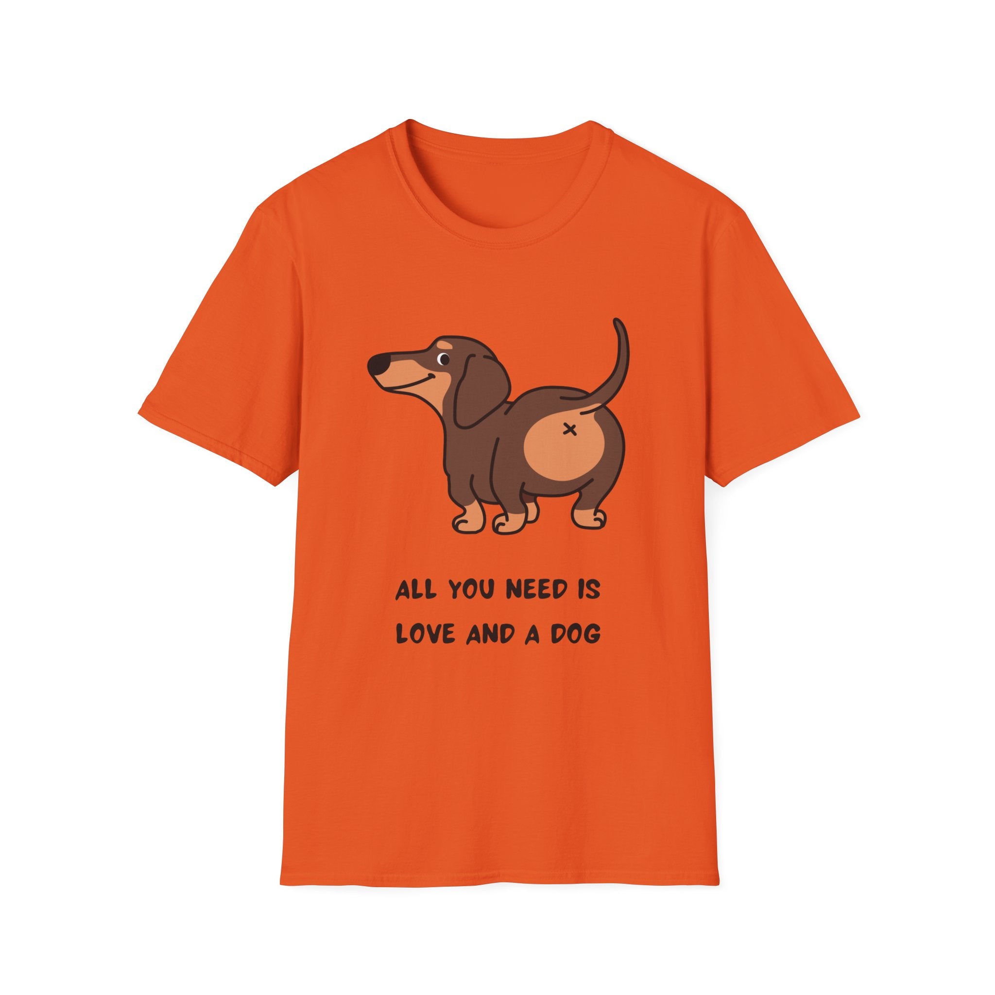 All You Need Is Love and a Dog T-Shirt - Cute Pet Lover Tee