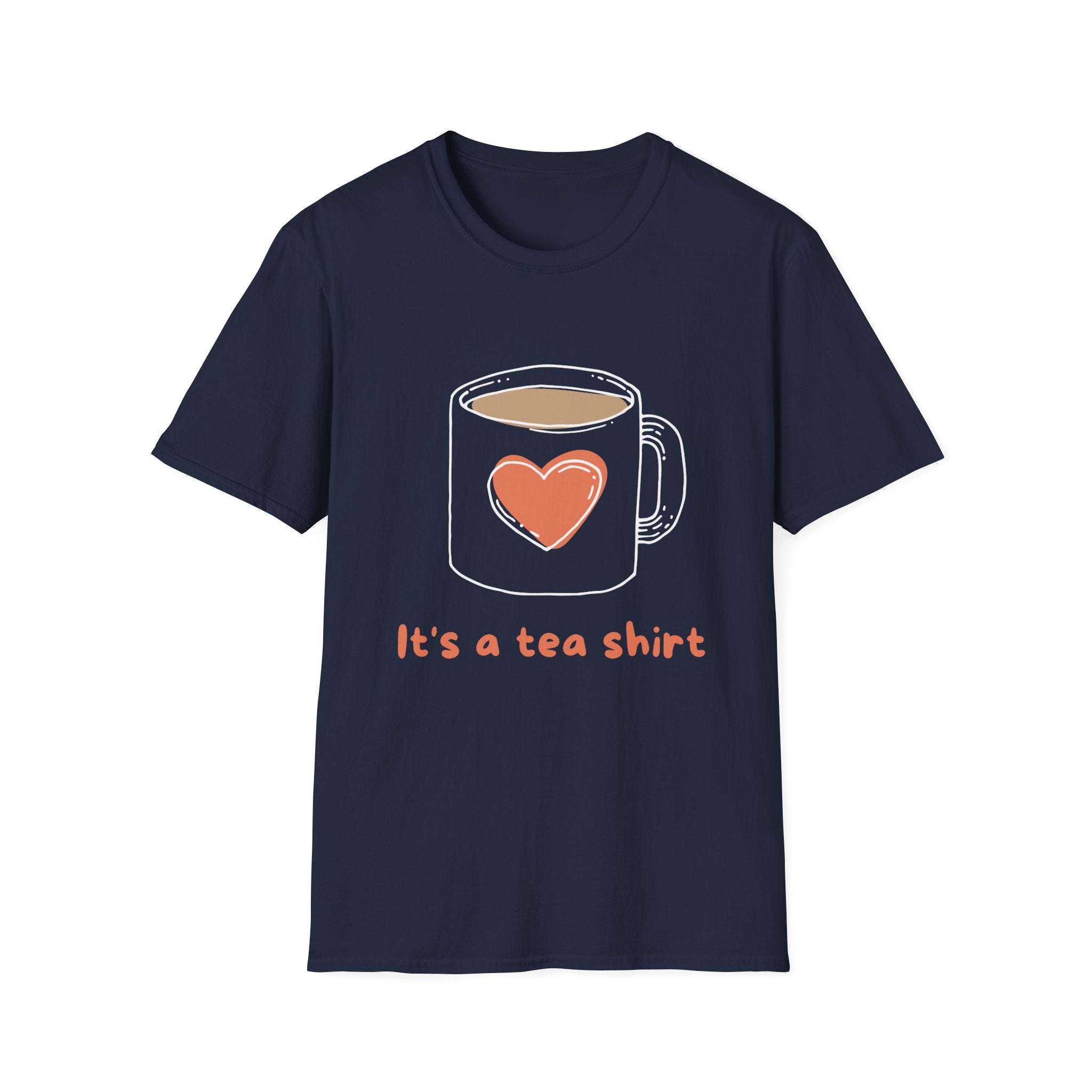 Cute Tea Shirt Unisex Tee, Funny Gift for Tea Lovers
