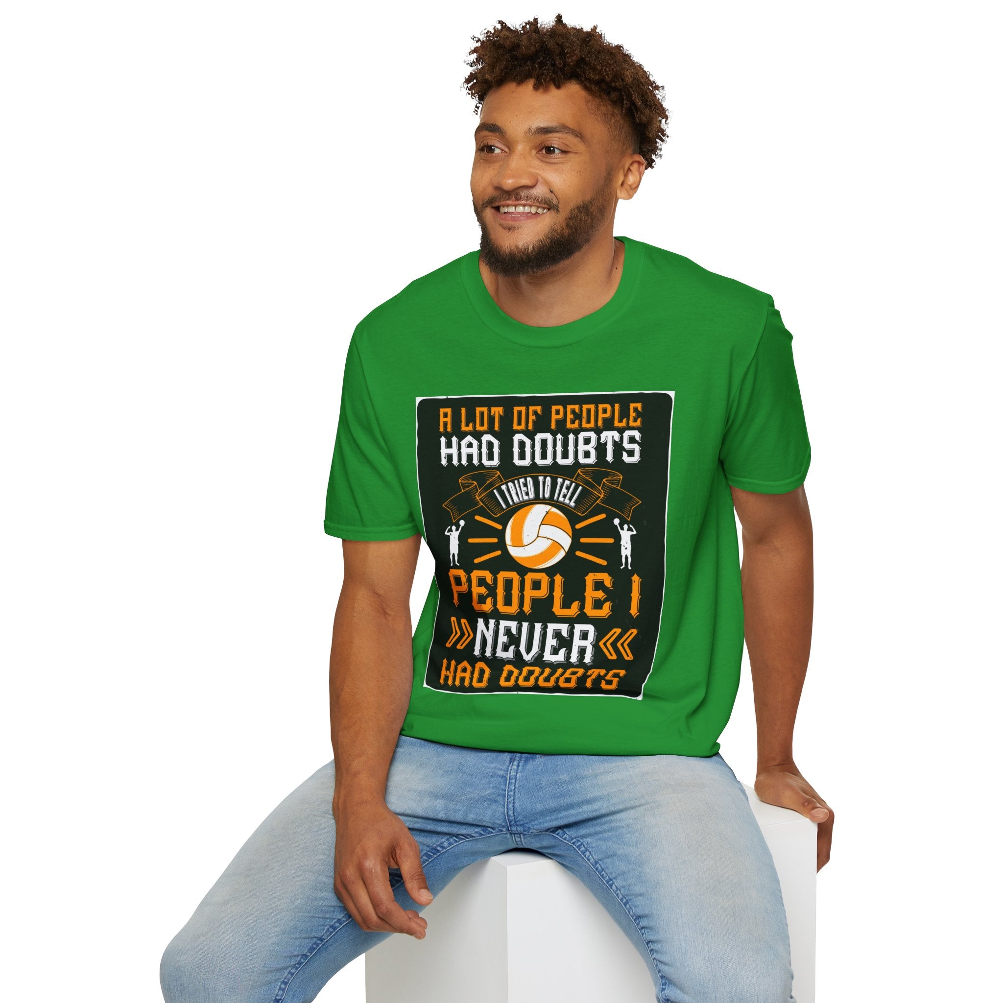 Volleyball Doubt Motivational T-Shirt, Unisex Softstyle Shirt, Sportswear