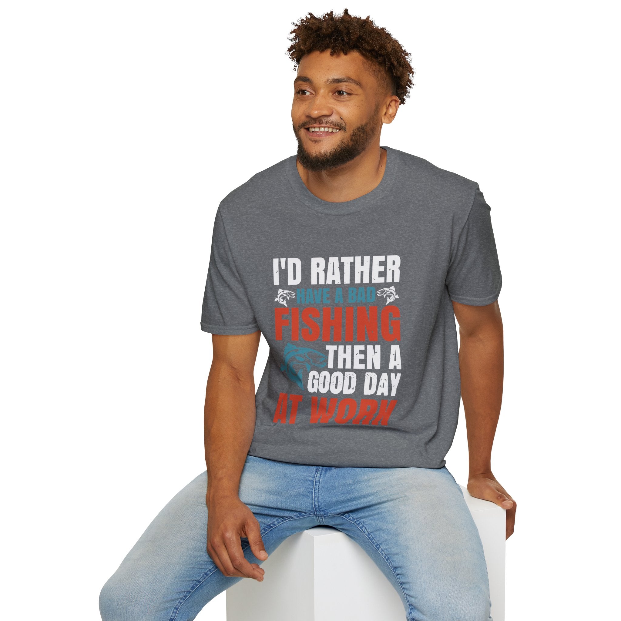 Fishing Humor T-Shirt, Fishing Gift, Unisex Tee