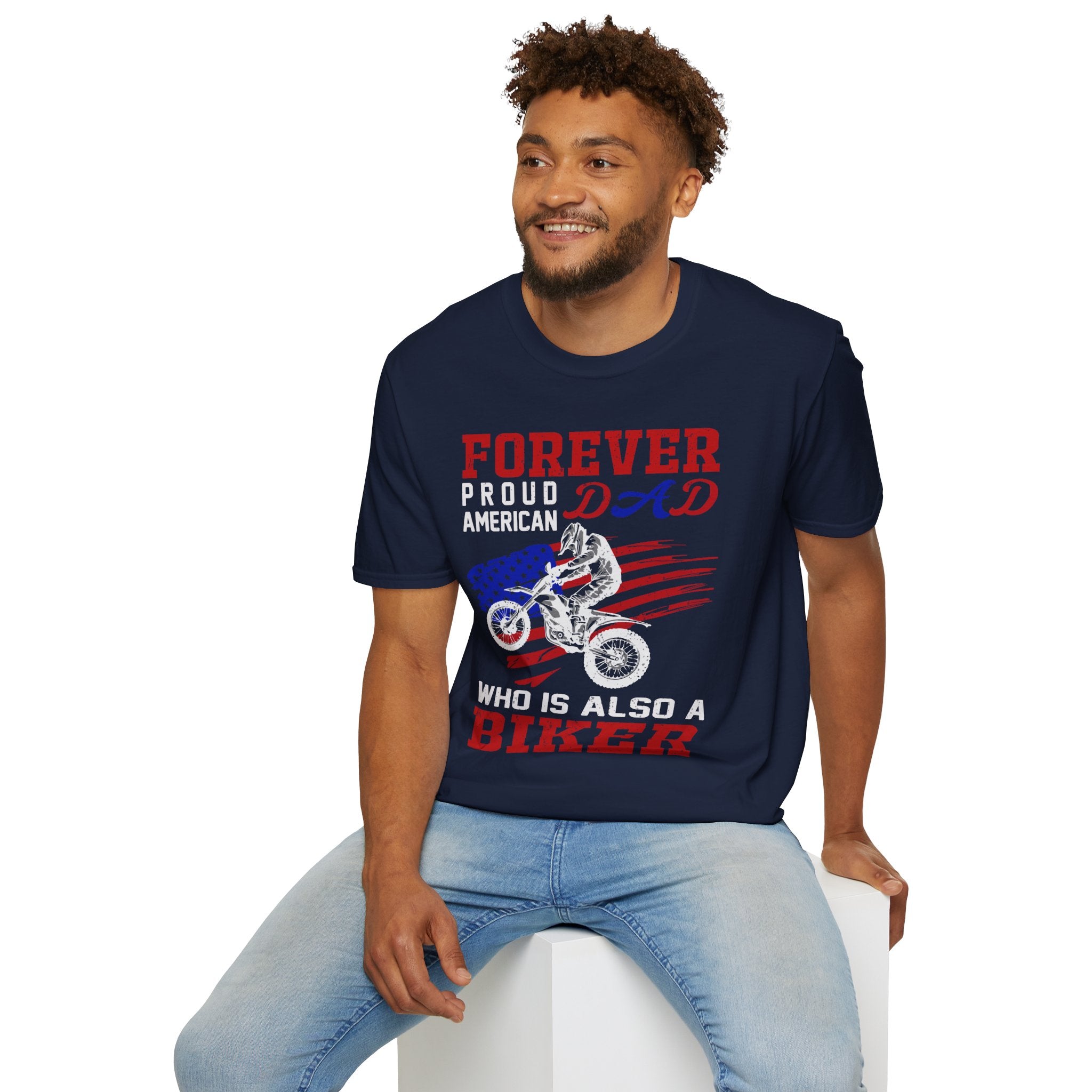 Forever Proud Dad Biker T-Shirt, Gifts for Bikers, Father's Day Tee, Unisex Softstyle Shirt, American Pride Apparel
