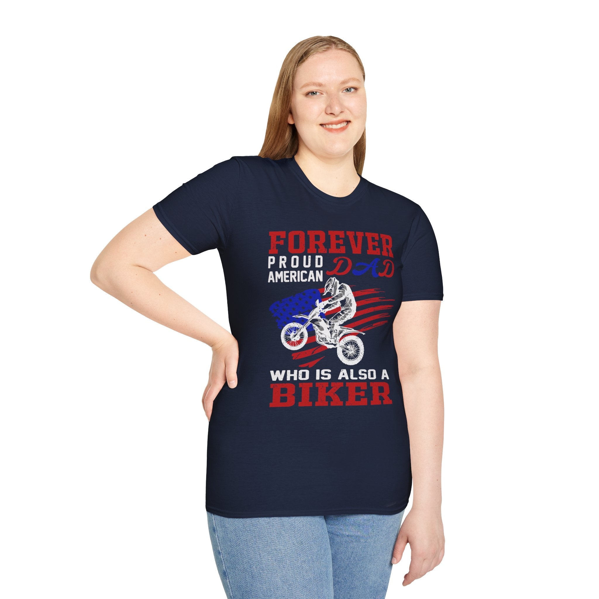 Forever Proud Dad Biker T-Shirt, Gifts for Bikers, Father's Day Tee, Unisex Softstyle Shirt, American Pride Apparel