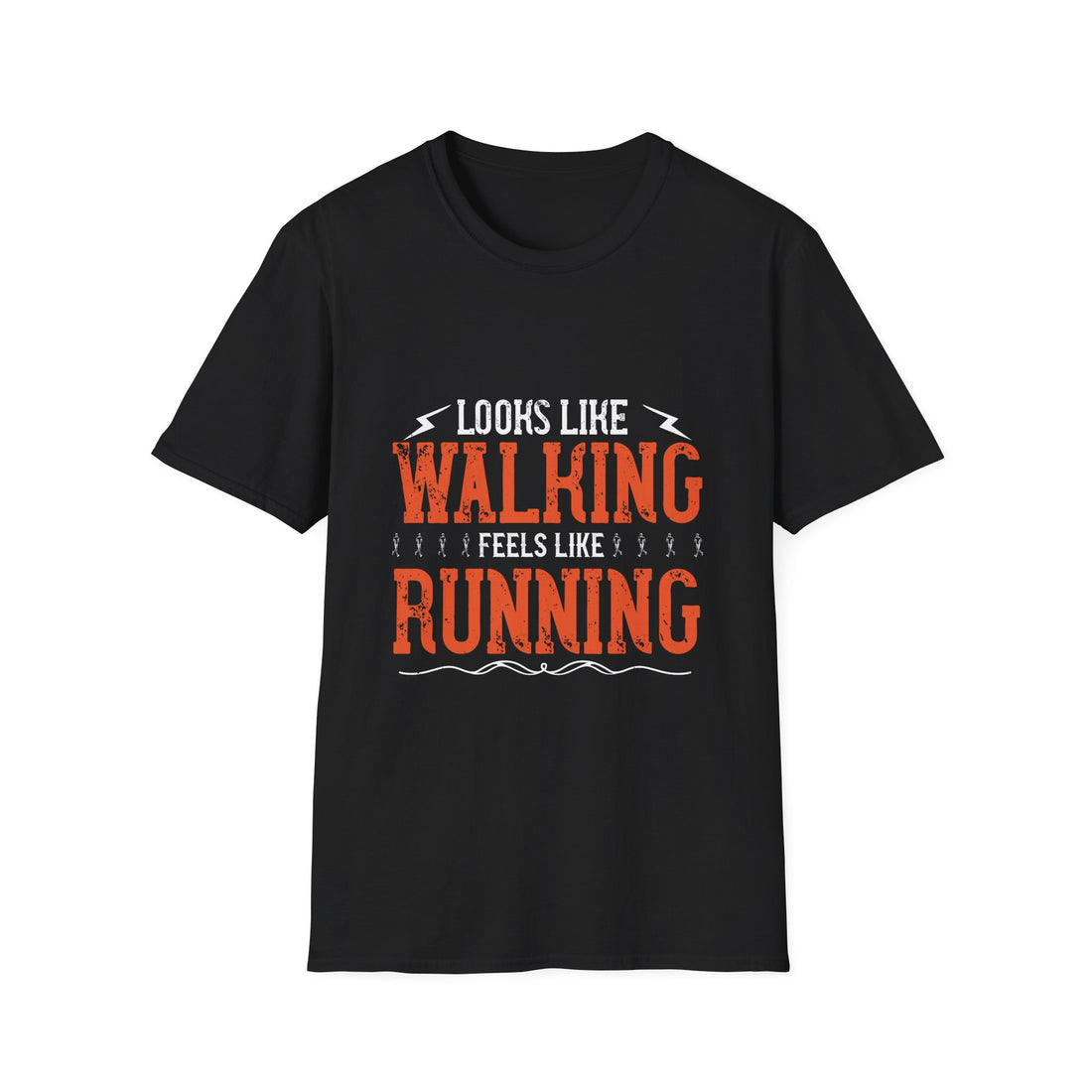 Walking Feels Like Running Unisex Softstyle T-Shirt, Running Gift