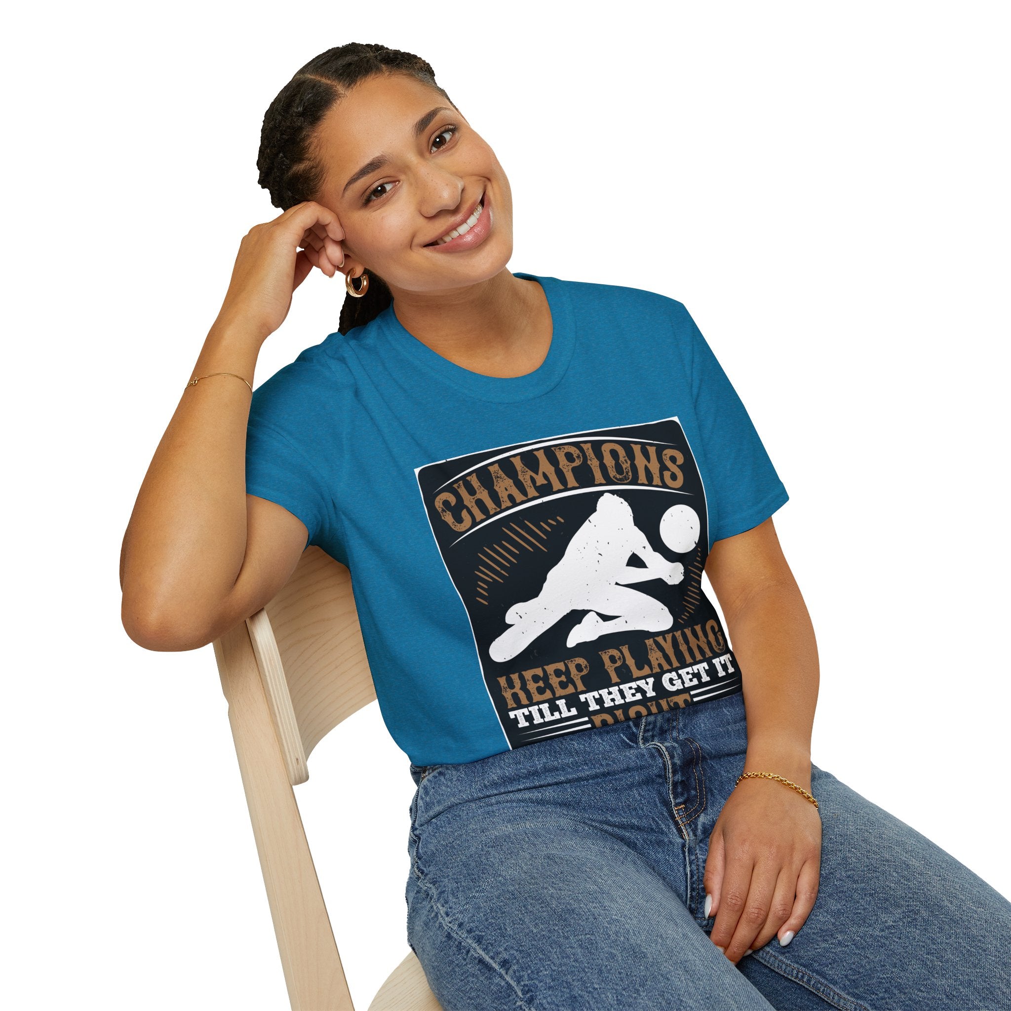 Champions Unisex Softstyle T-Shirt | Keep Playing Till They Get It Right, Sporty Tee