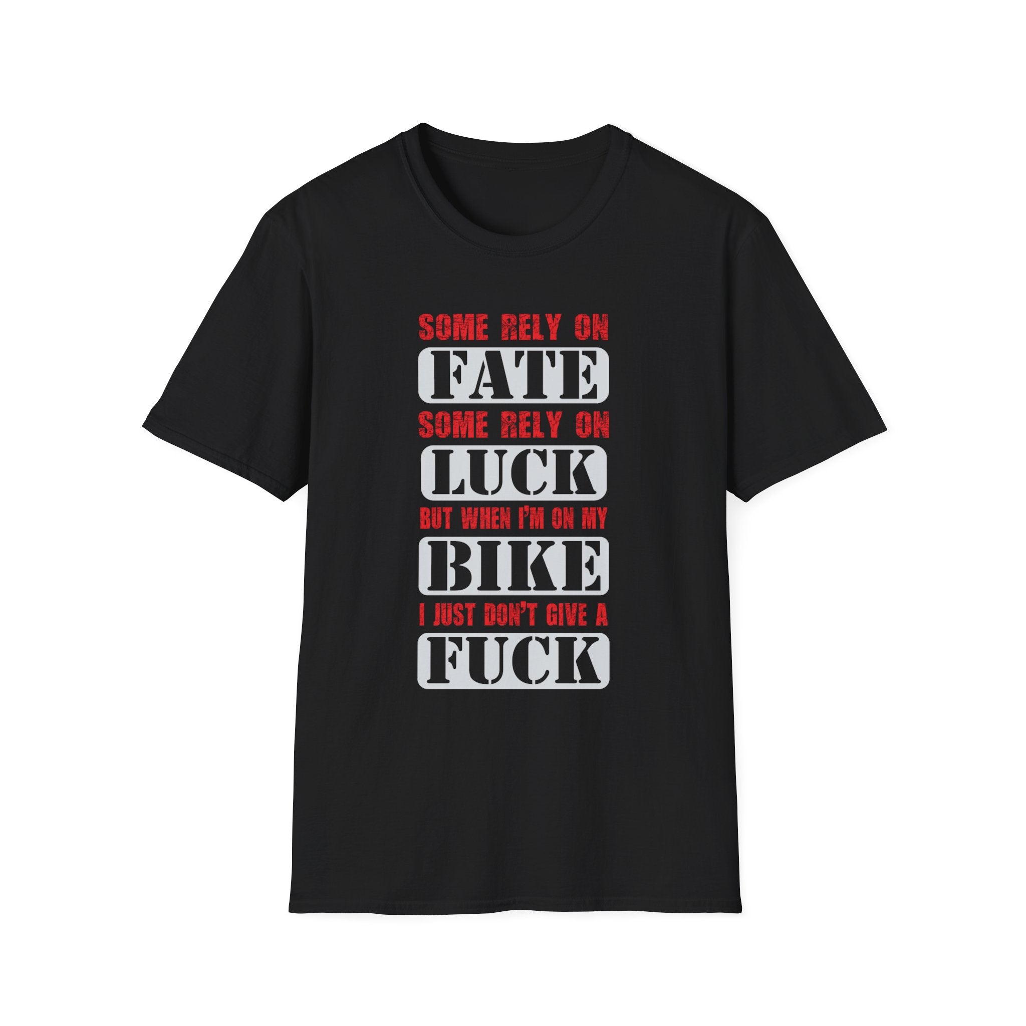Rebellious Unisex T-Shirt - Fate, Luck, Bike, Adventure Shirt, Perfect for Bikers, Casual Wear, Gifts for Friends, Unique Graphic Tee