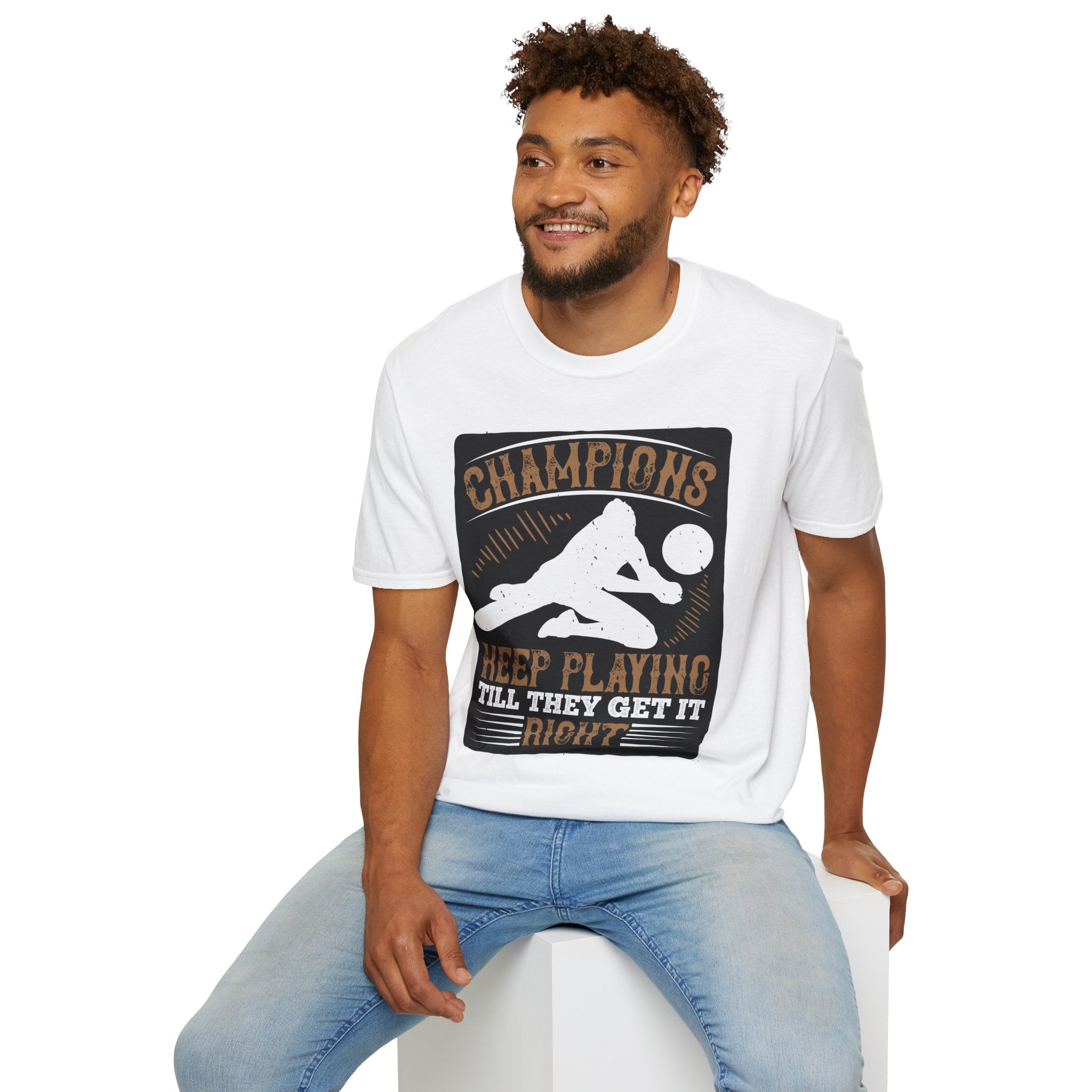 Champions Unisex Softstyle T-Shirt | Keep Playing Till They Get It Right, Sporty Tee