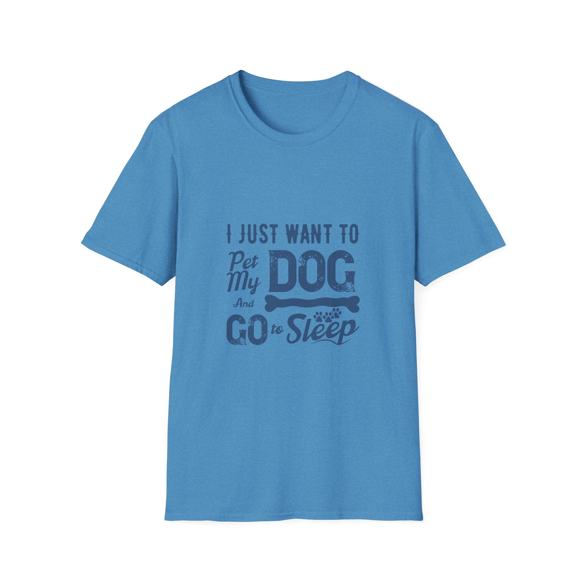 Funny Dog Lover Unisex T-Shirt, Pet Lover Gift, Cute Dog T-Shirt, Dog Mom, Dog Dad Apparel, Animal Lover Shirt