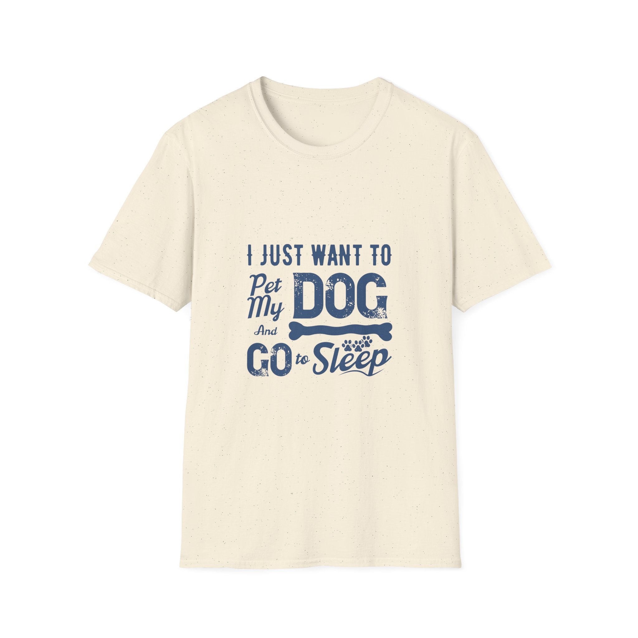 Funny Dog Lover Unisex T-Shirt, Pet Lover Gift, Cute Dog T-Shirt, Dog Mom, Dog Dad Apparel, Animal Lover Shirt