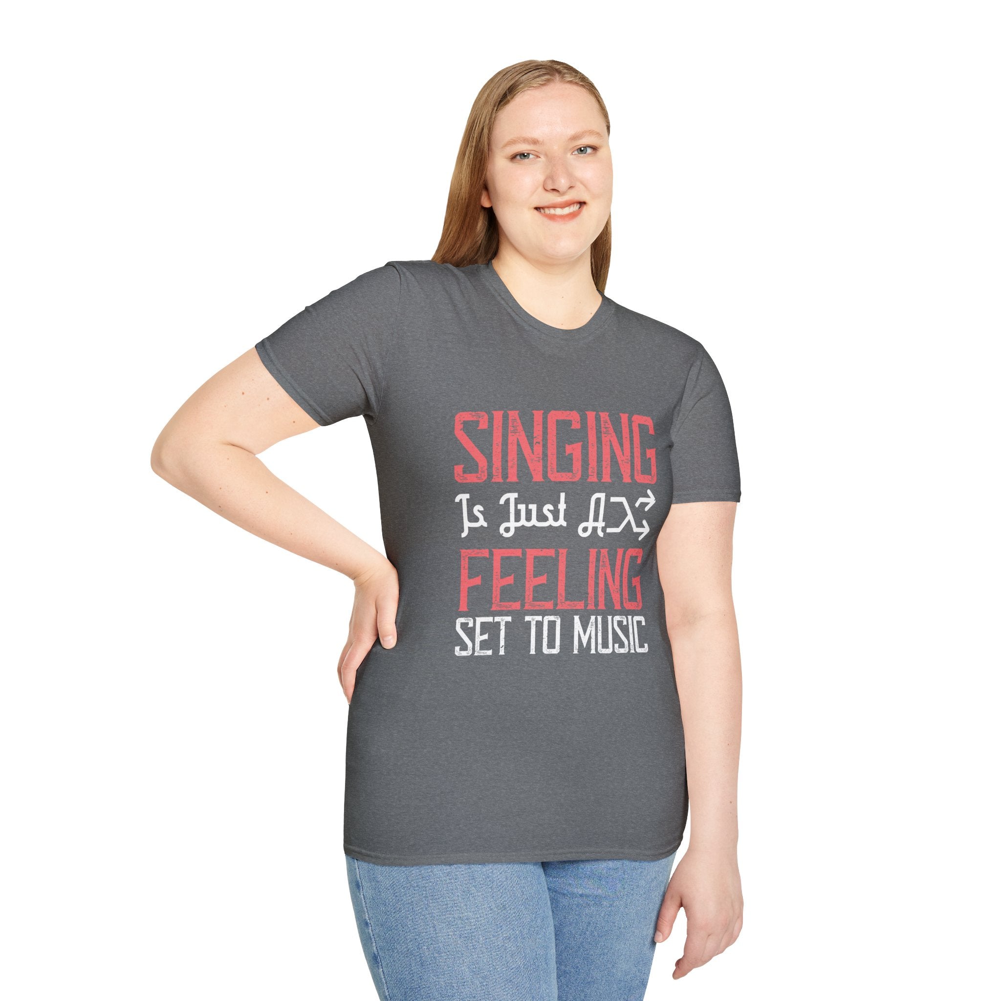 Singing Quote T-Shirt, Unisex Music Lover Tee, Gift for Singers