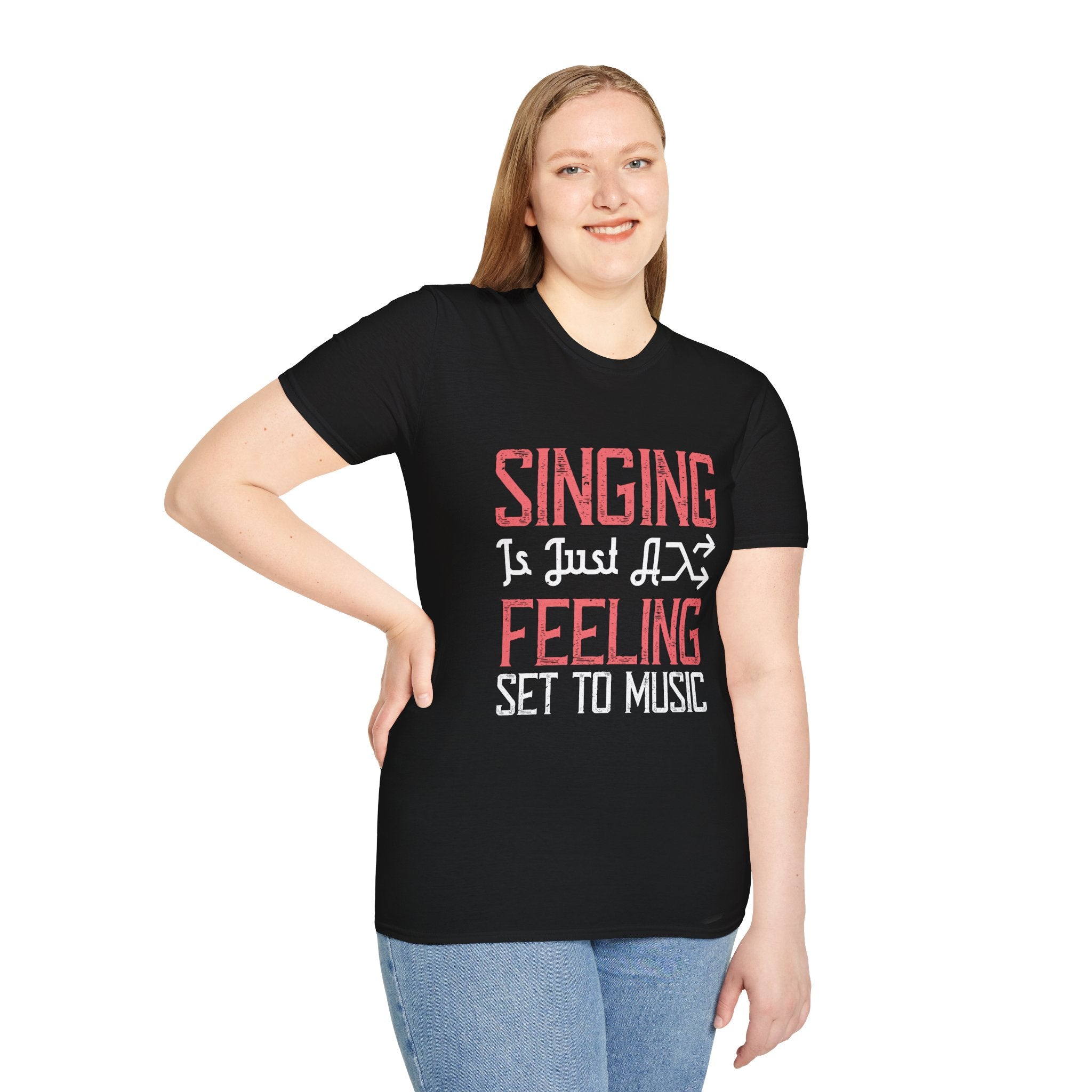 Singing Quote T-Shirt, Unisex Music Lover Tee, Gift for Singers