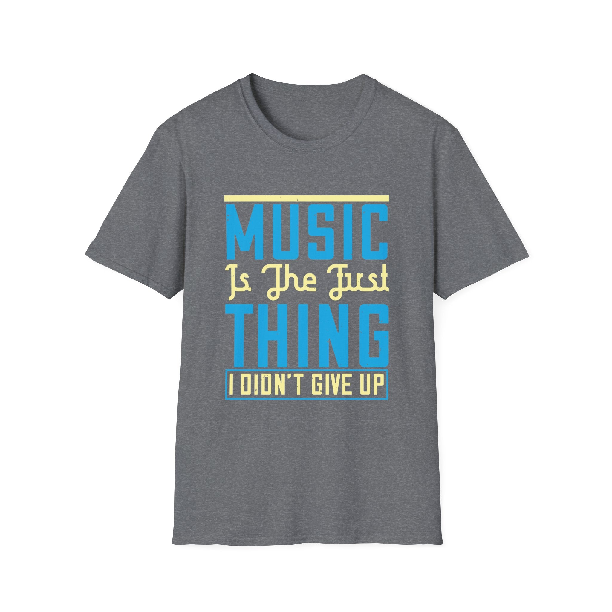 Music Motivational Unisex T-Shirt, Music Lover Gift, Inspirational Tee