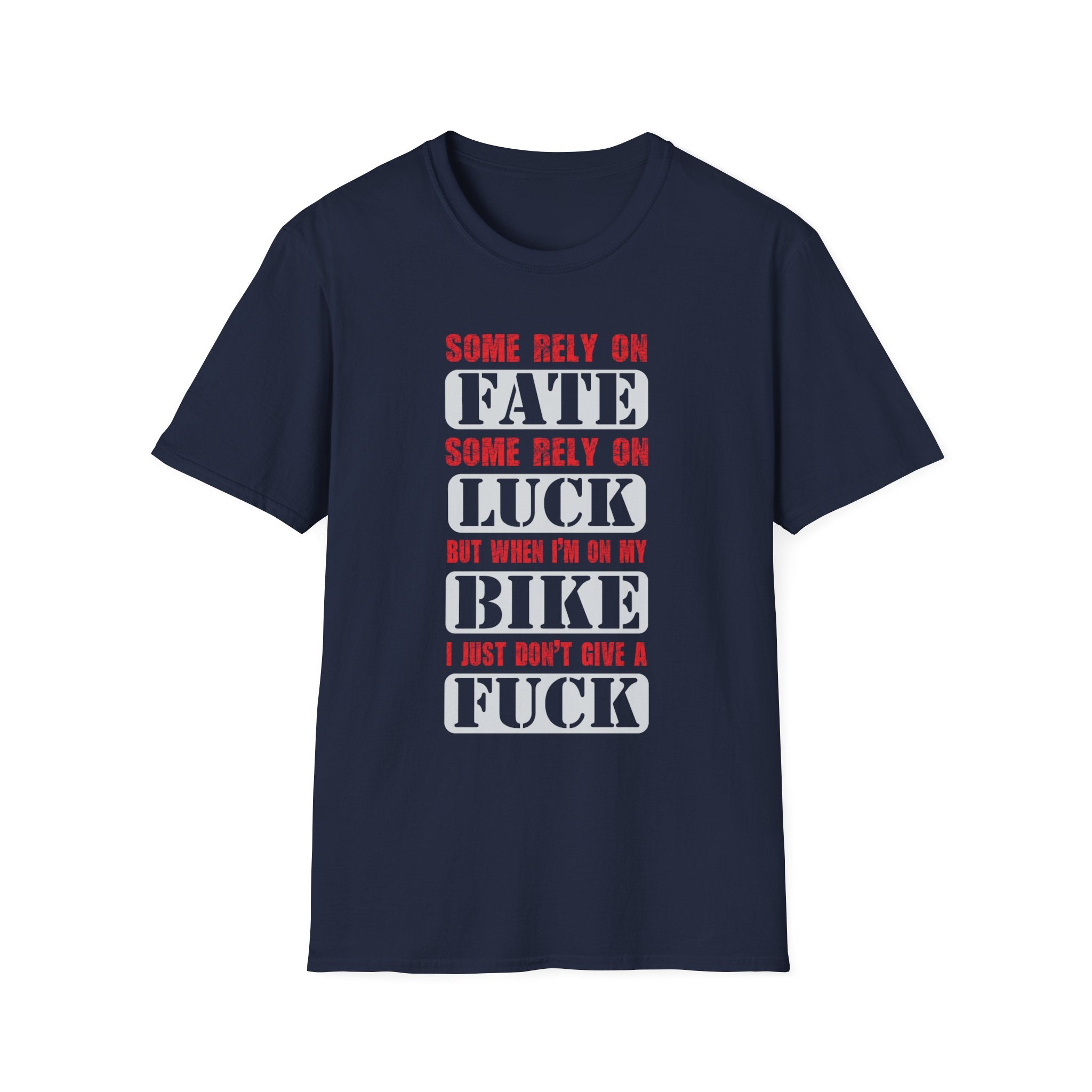 Rebellious Unisex T-Shirt - Fate, Luck, Bike, Adventure Shirt, Perfect for Bikers, Casual Wear, Gifts for Friends, Unique Graphic Tee