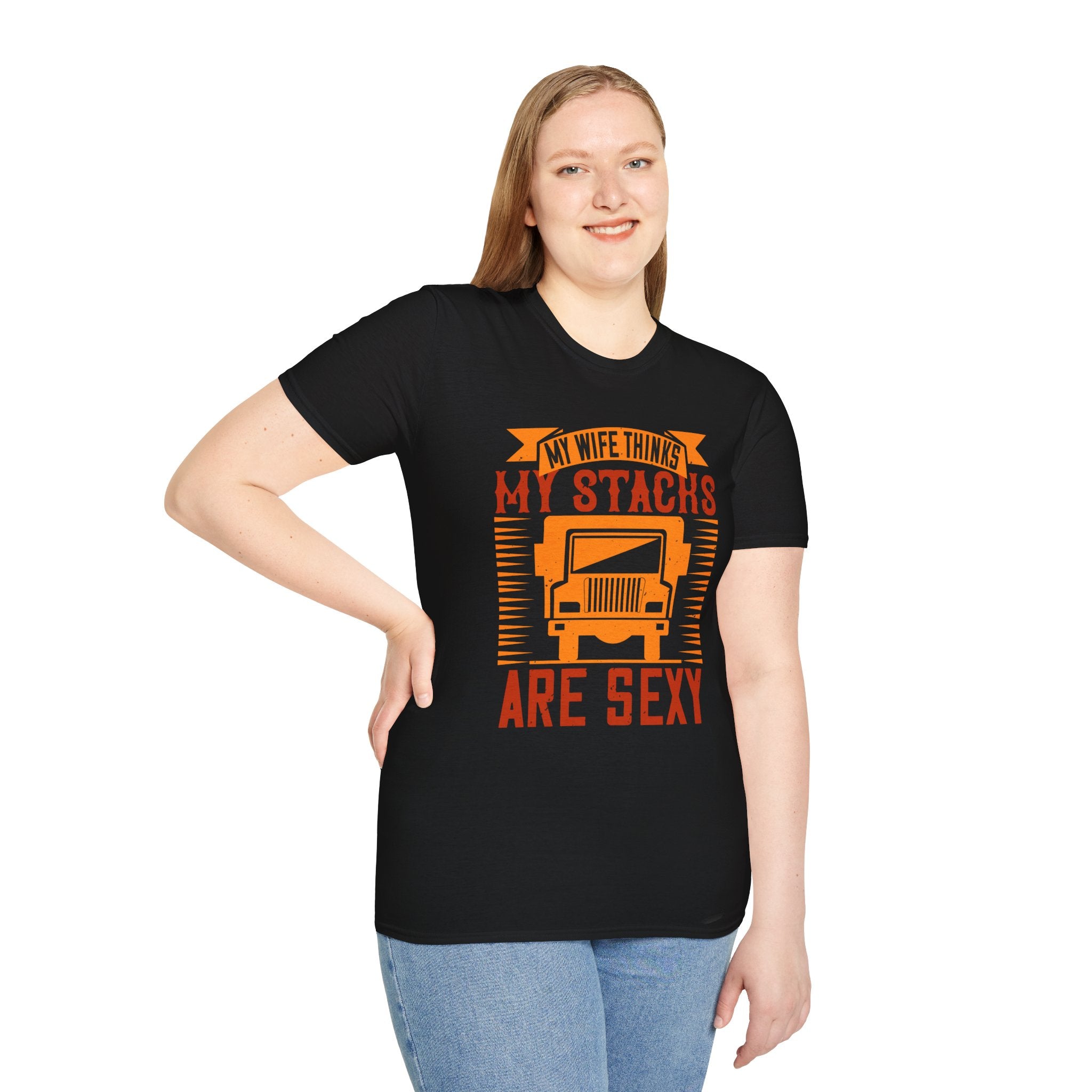 Funny Truck Driver T-Shirt, My Wife Thinks My Stacks Are Sexy Tee