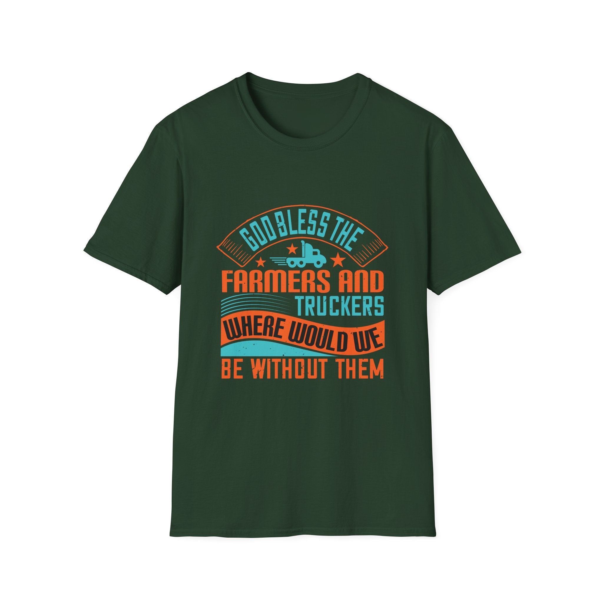 Inspirational Farmers and Truckers T-Shirt, Unisex Softstyle Tee