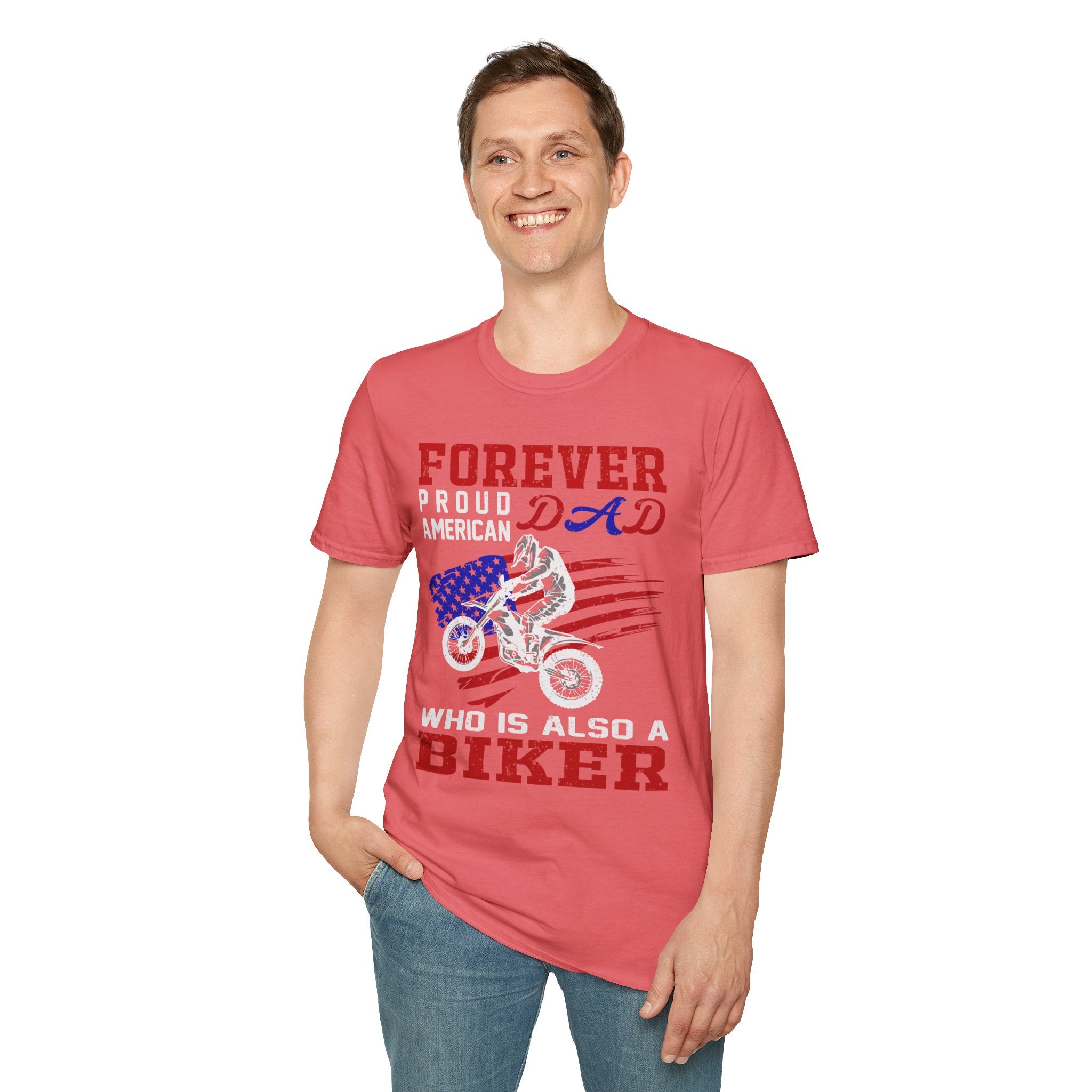 Forever Proud Dad Biker T-Shirt, Gifts for Bikers, Father's Day Tee, Unisex Softstyle Shirt, American Pride Apparel