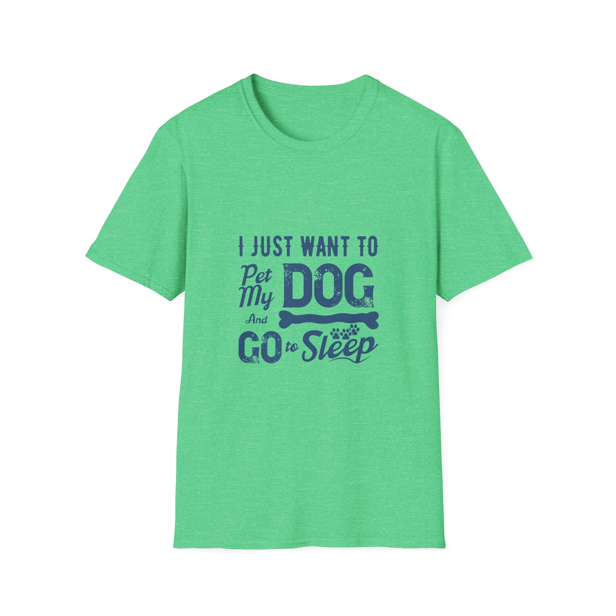 Funny Dog Lover Unisex T-Shirt, Pet Lover Gift, Cute Dog T-Shirt, Dog Mom, Dog Dad Apparel, Animal Lover Shirt