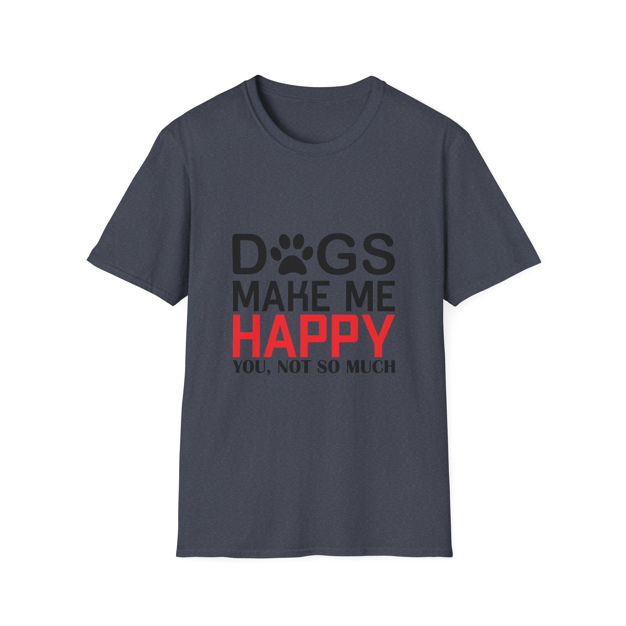 Dog Lovers Unisex T-Shirt, Funny Dog Shirt, Pet Owner Gift, Animal Lover Tee, Casual Dog Mama Style, Birthday Gift