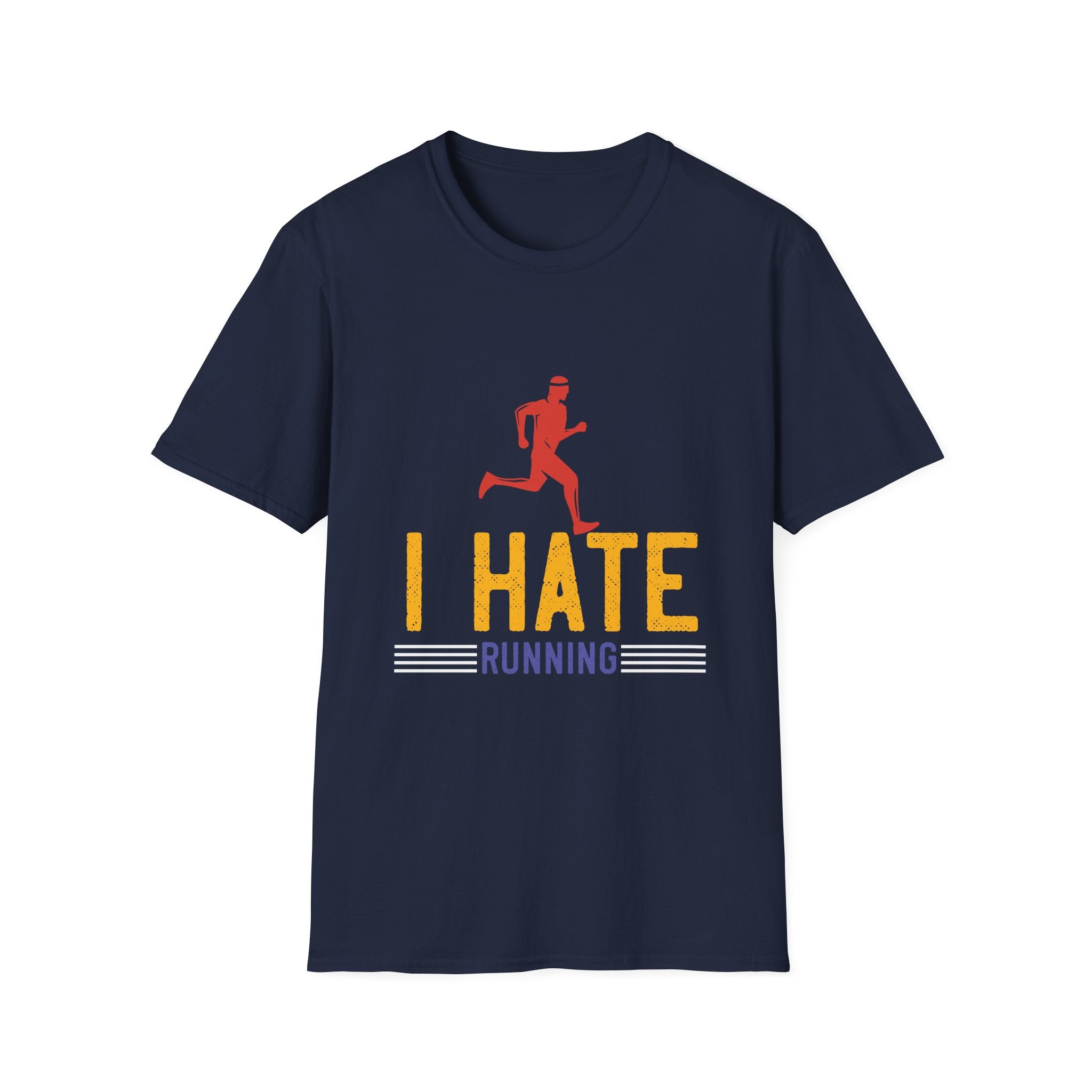 Unisex Softstyle T-Shirt with 'I Hate Running' Slogan