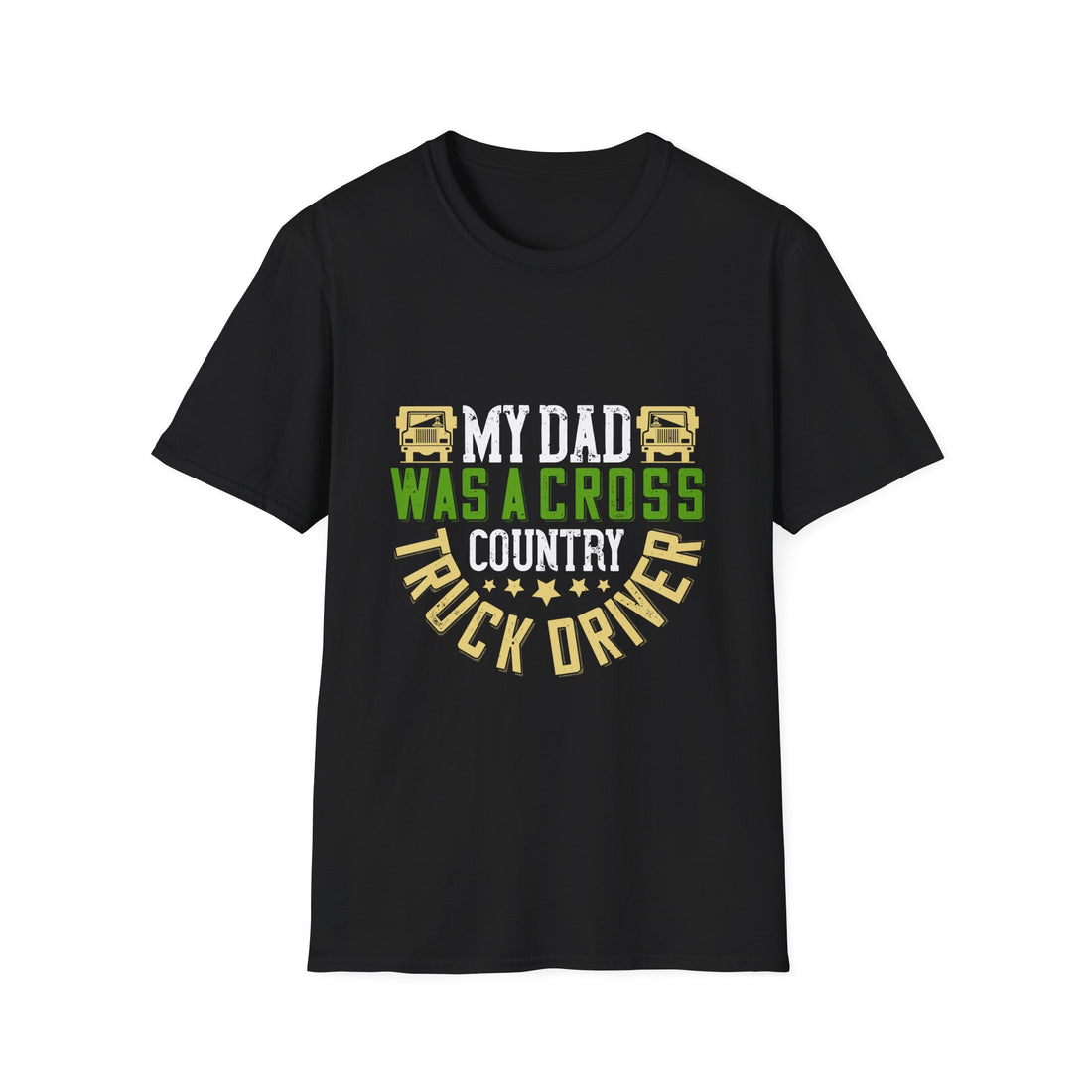 Proud Truck Driver T-Shirt, Father's Day Gift, Dad Appreciation, Cross Country Driving, Unisex Softstyle Tee