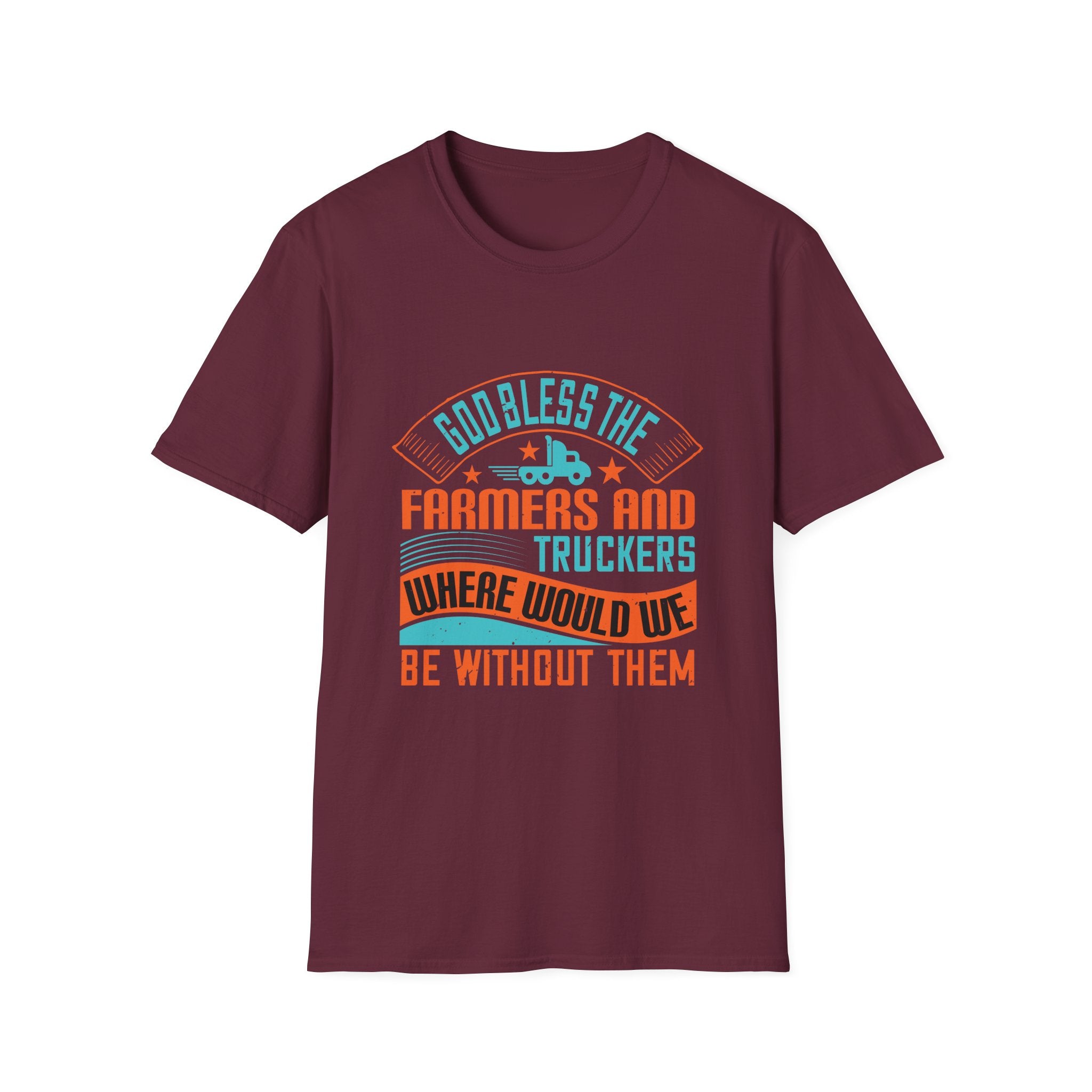 Inspirational Farmers and Truckers T-Shirt, Unisex Softstyle Tee