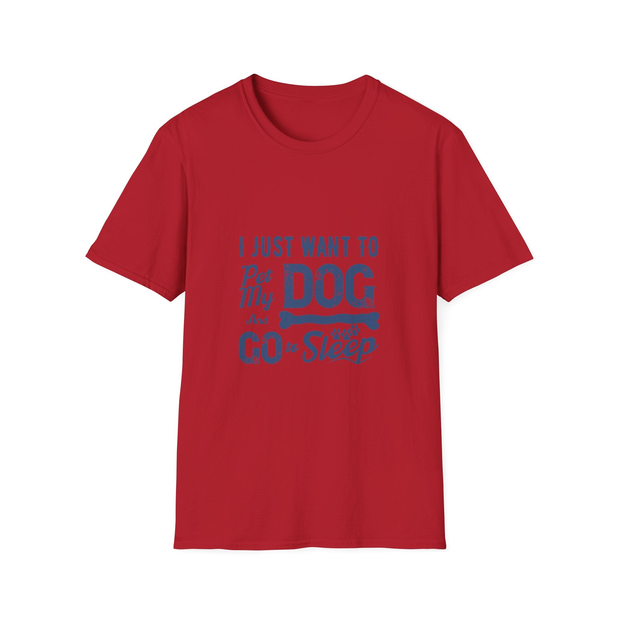 Funny Dog Lover Unisex T-Shirt, Pet Lover Gift, Cute Dog T-Shirt, Dog Mom, Dog Dad Apparel, Animal Lover Shirt