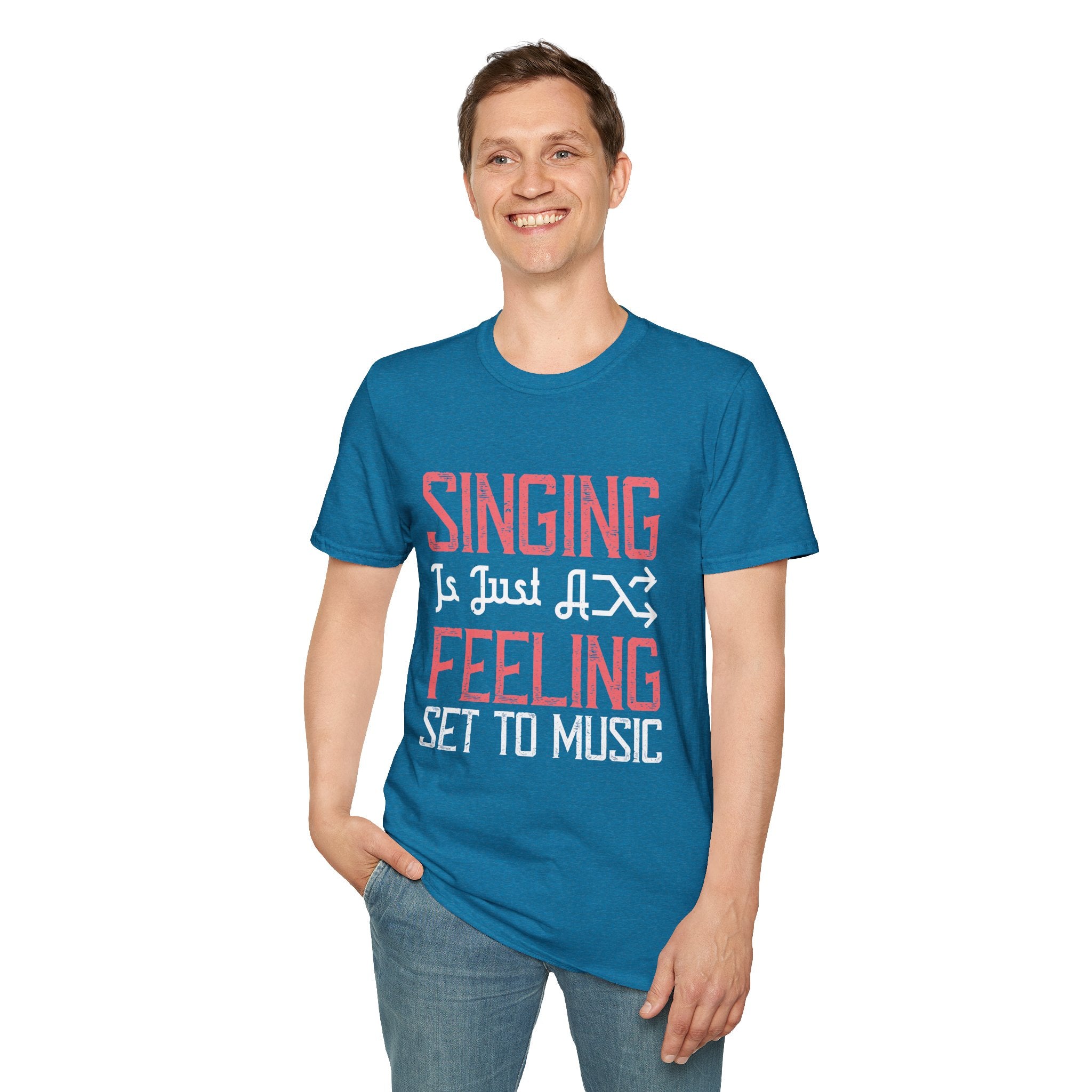 Singing Quote T-Shirt, Unisex Music Lover Tee, Gift for Singers