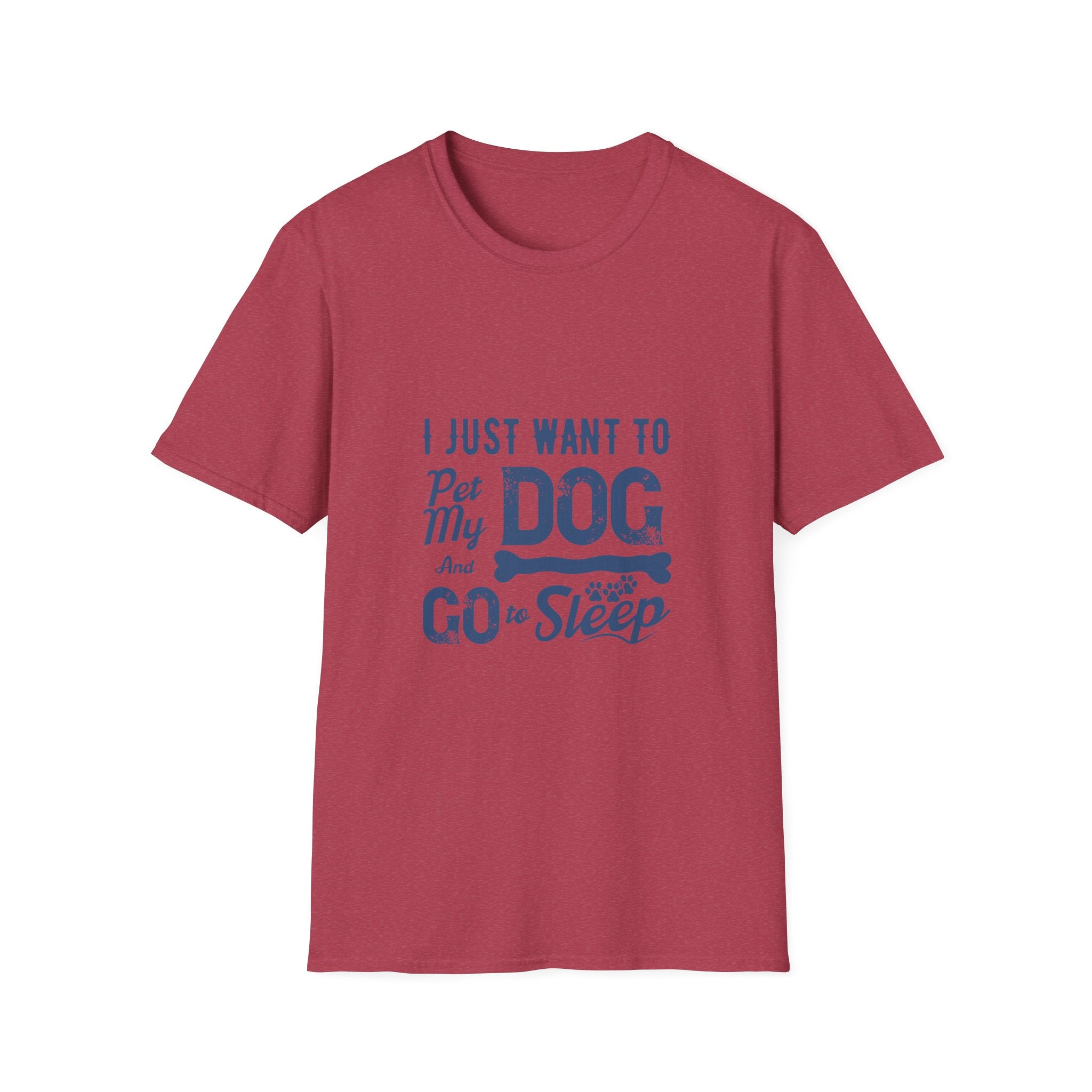 Funny Dog Lover Unisex T-Shirt, Pet Lover Gift, Cute Dog T-Shirt, Dog Mom, Dog Dad Apparel, Animal Lover Shirt