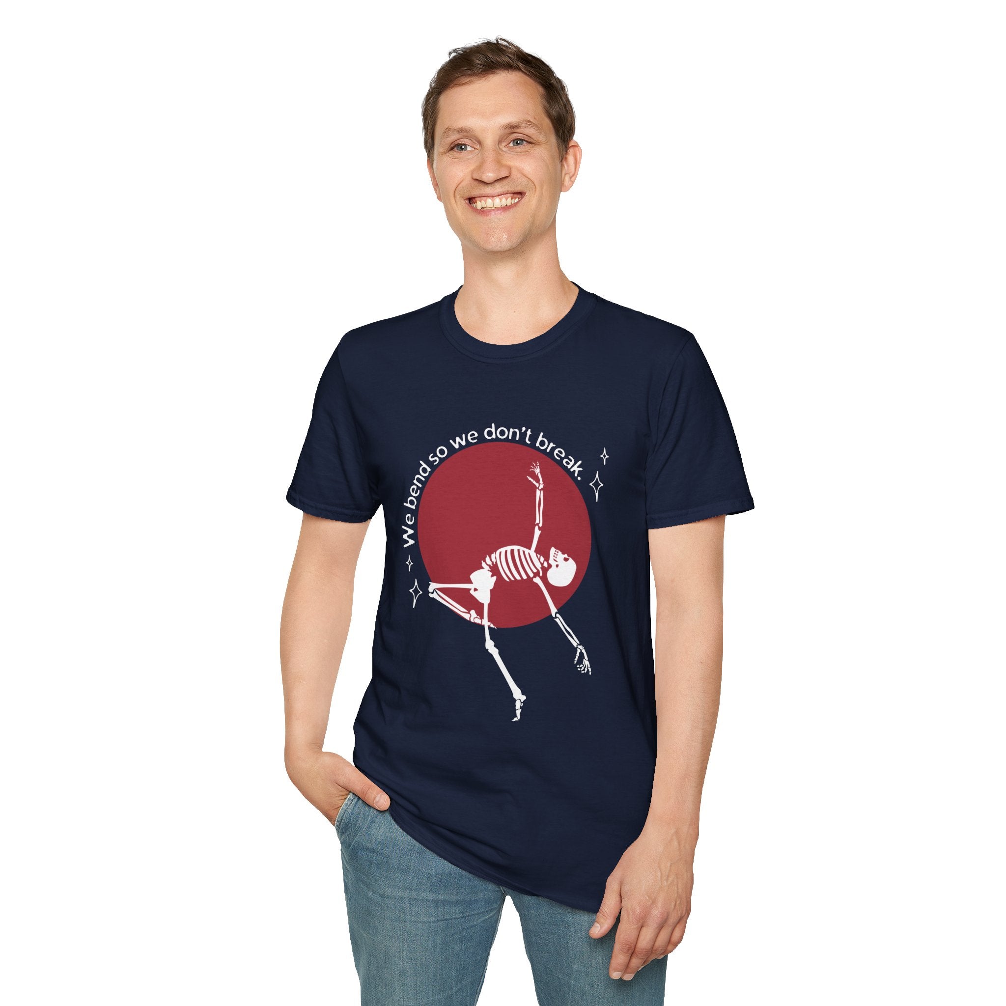 Skeleton Yoga Unisex T-Shirt, We Bend So We Don't Break Tee