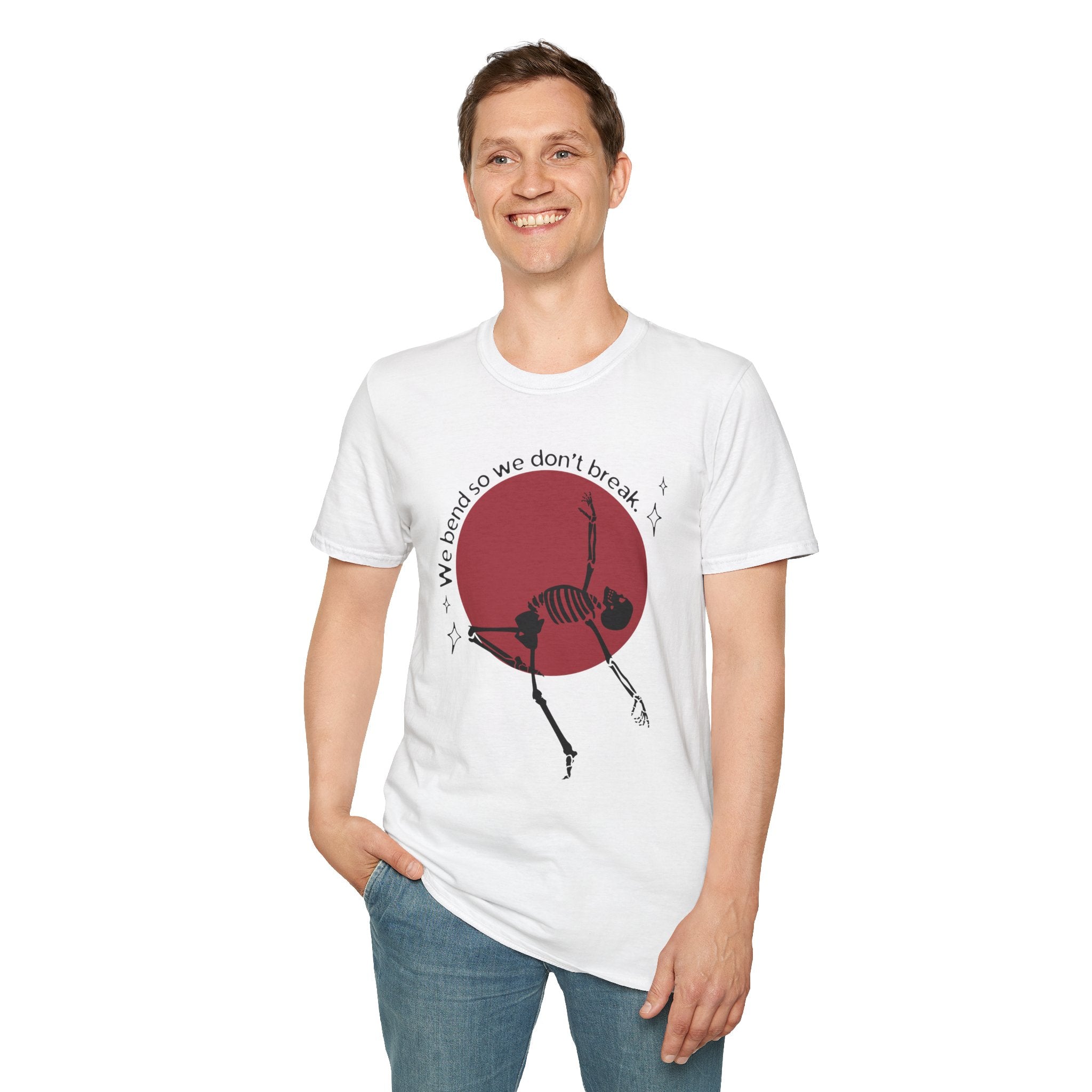 Skeleton Yoga Unisex T-Shirt, We Bend So We Don't Break Tee