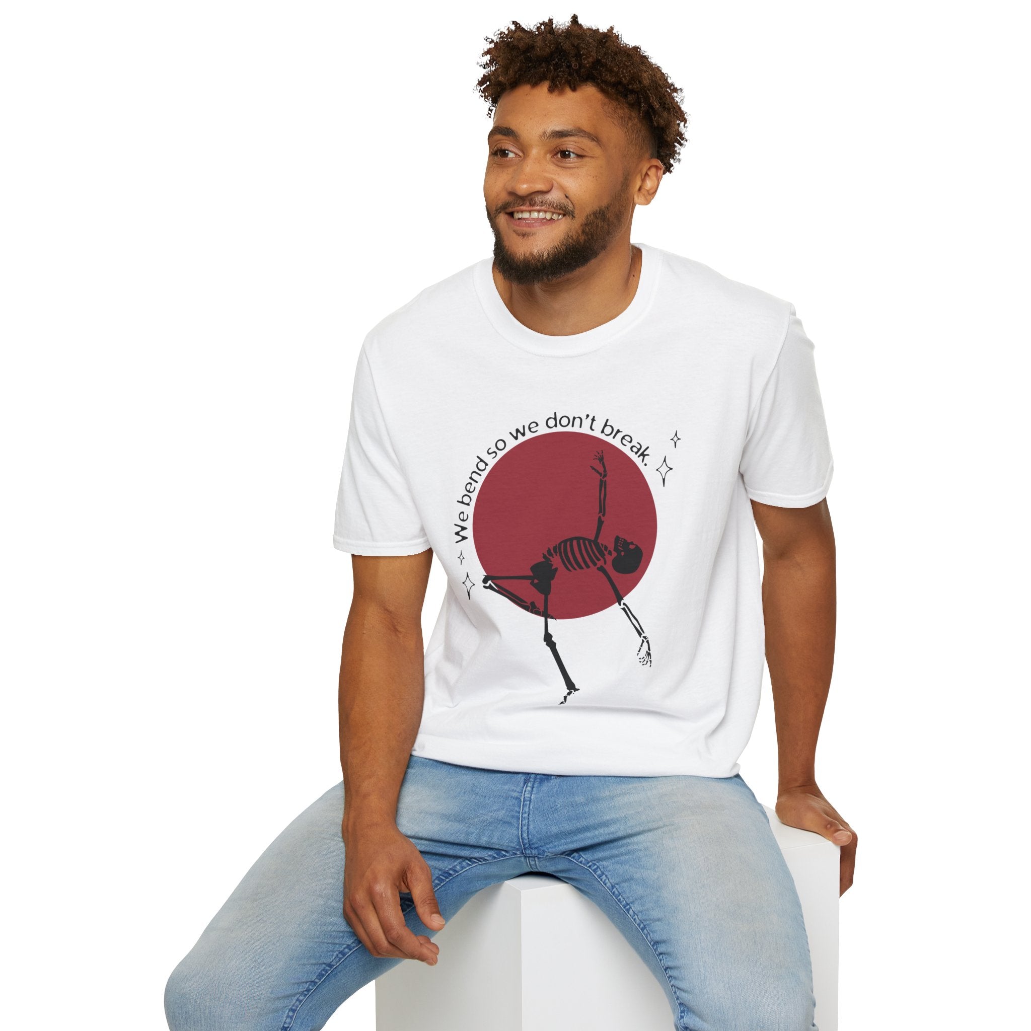 Skeleton Yoga Unisex T-Shirt, We Bend So We Don't Break Tee