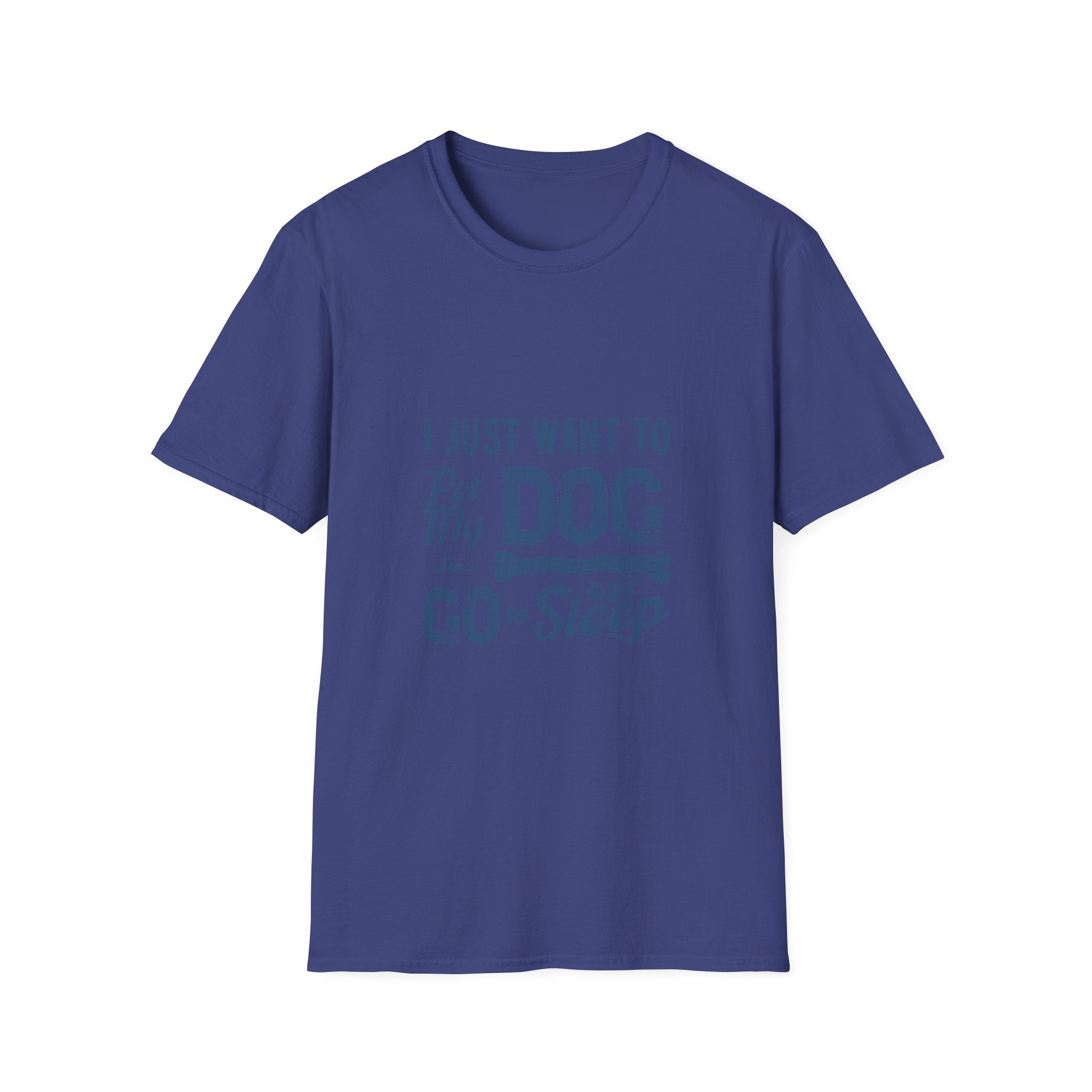 Funny Dog Lover Unisex T-Shirt, Pet Lover Gift, Cute Dog T-Shirt, Dog Mom, Dog Dad Apparel, Animal Lover Shirt