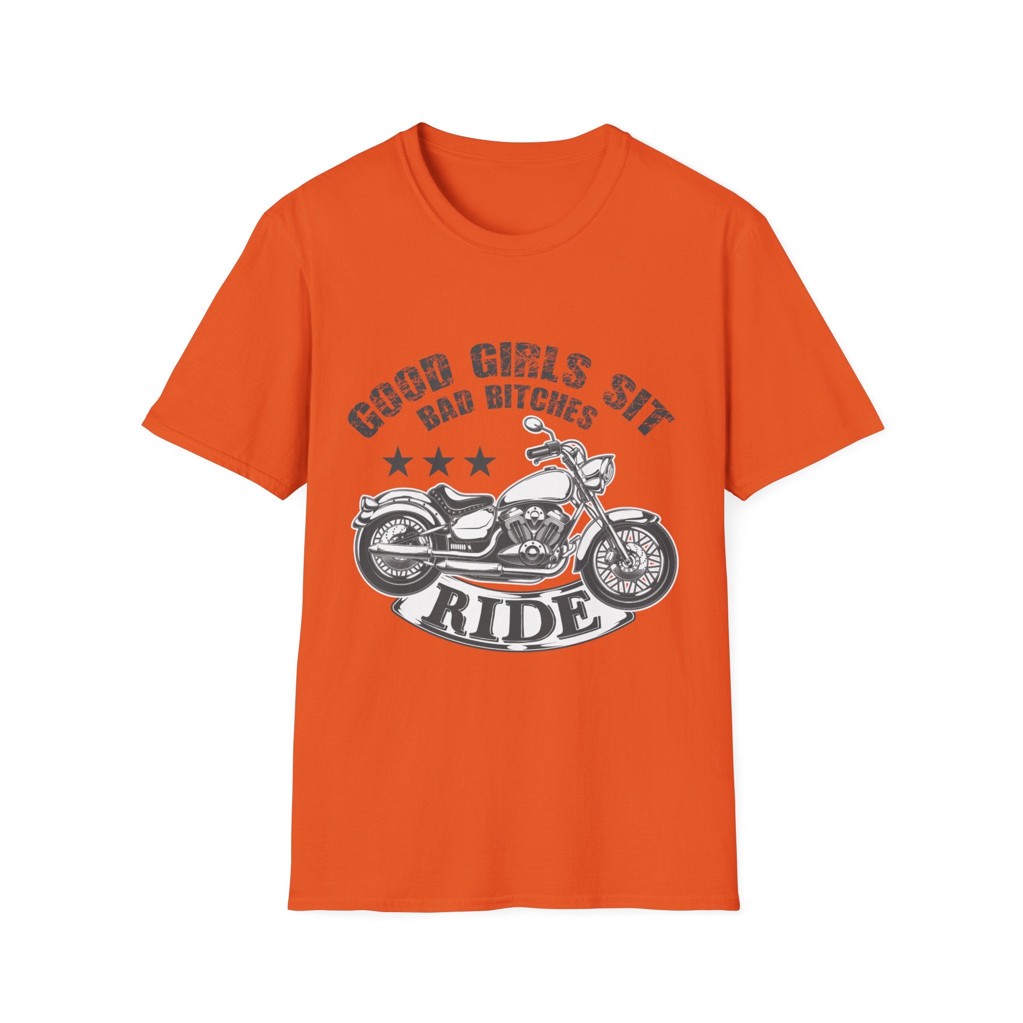 Good Girls Sit Bad Bitches Ride Unisex T-Shirt, Biker Tee, Gift for Motorcycle Lovers, Casual Wear, Birthday Gift