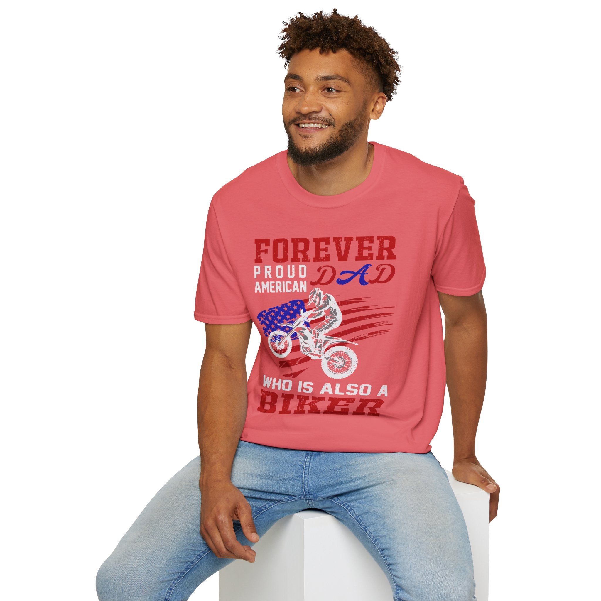 Forever Proud Dad Biker T-Shirt, Gifts for Bikers, Father's Day Tee, Unisex Softstyle Shirt, American Pride Apparel