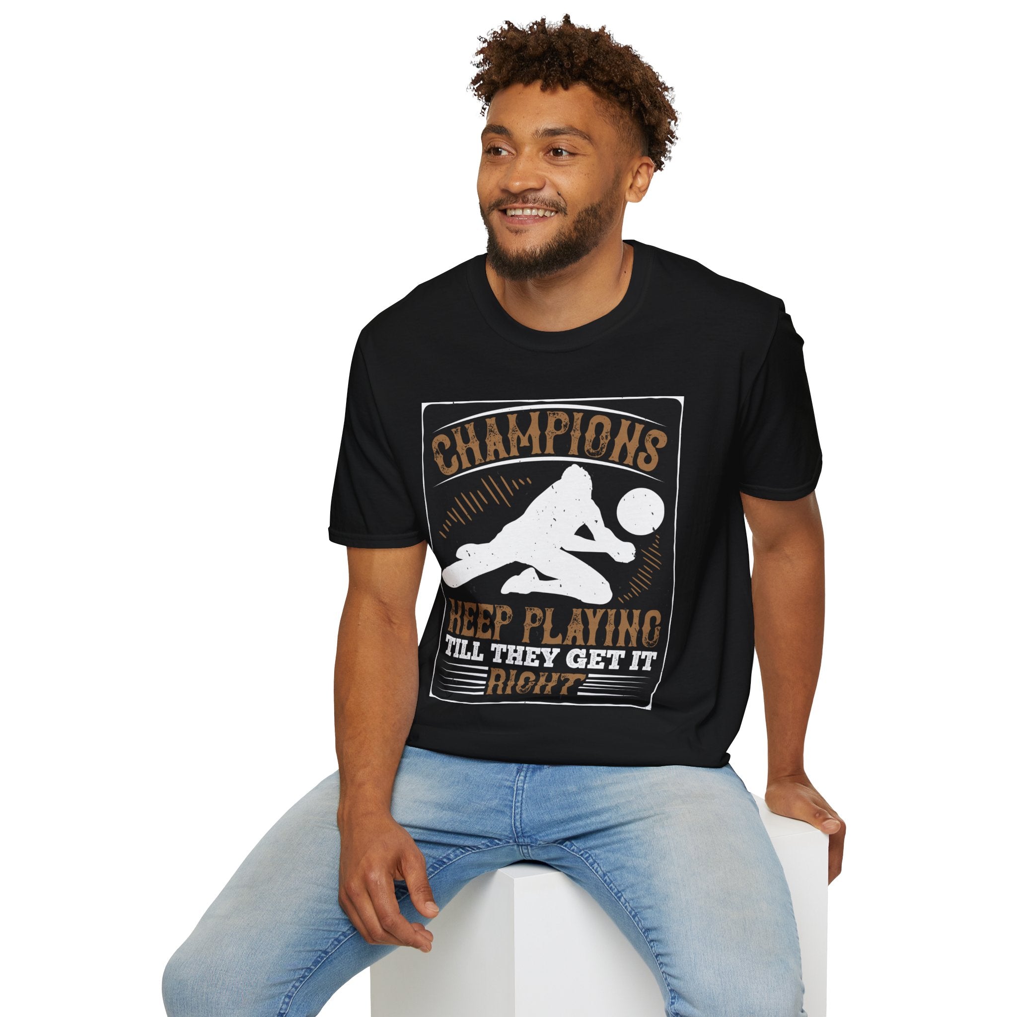 Champions Unisex Softstyle T-Shirt | Keep Playing Till They Get It Right, Sporty Tee