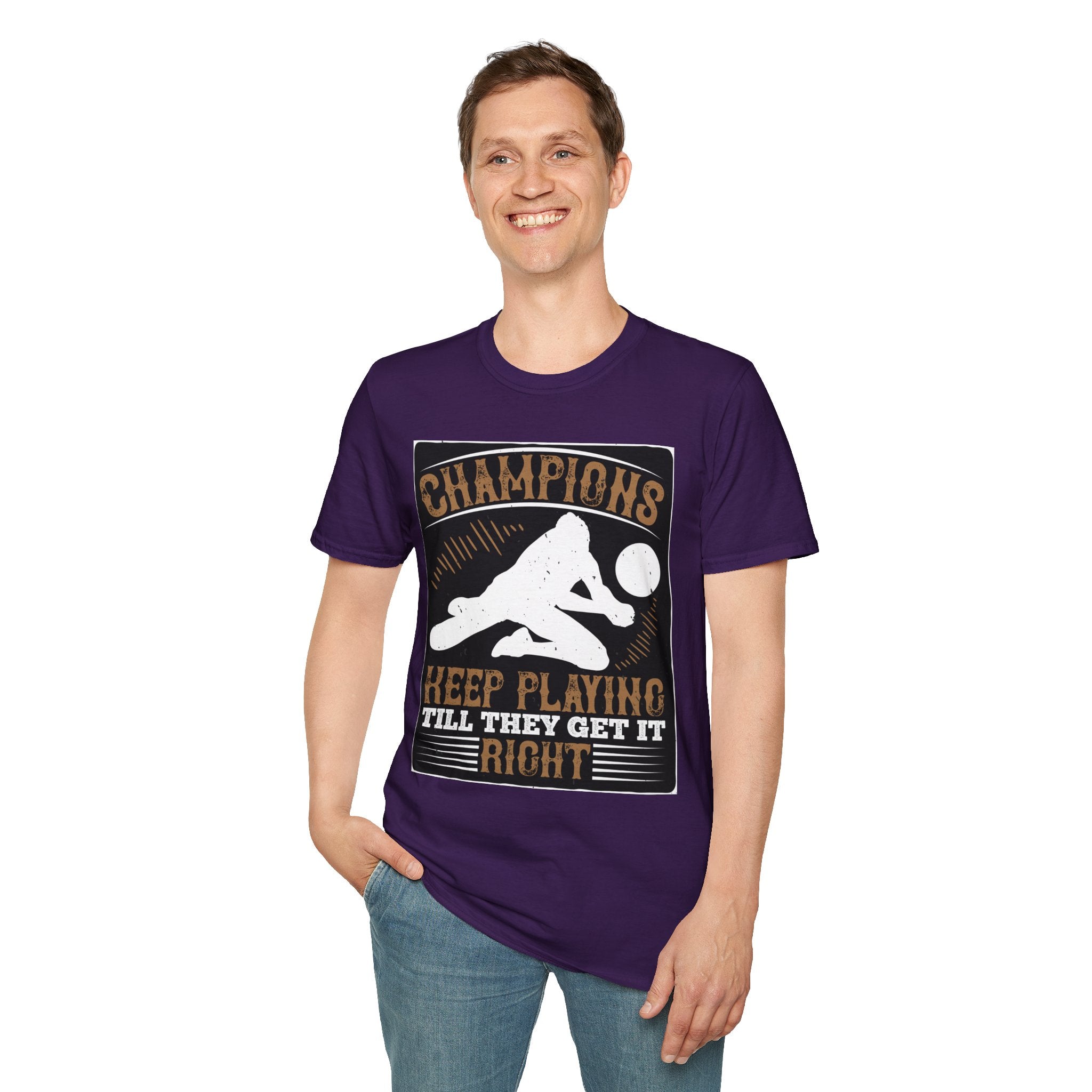 Champions Unisex Softstyle T-Shirt | Keep Playing Till They Get It Right, Sporty Tee