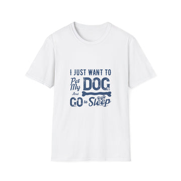 Funny Dog Lover Unisex T-Shirt, Pet Lover Gift, Cute Dog T-Shirt, Dog Mom, Dog Dad Apparel, Animal Lover Shirt