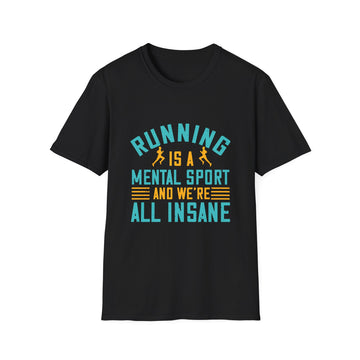 Running Insanity Unisex T-Shirt | Gift for Runners, Fitness Humor Tee