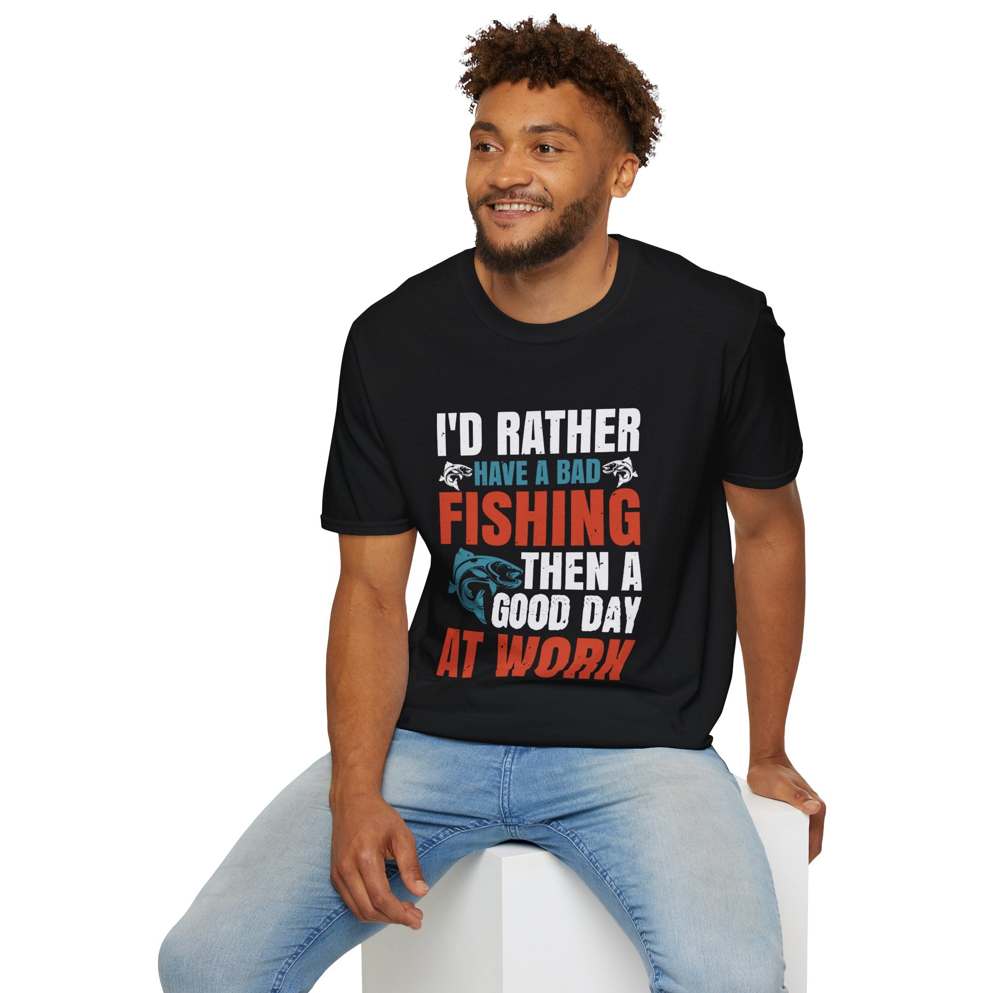 Fishing Humor T-Shirt, Fishing Gift, Unisex Tee