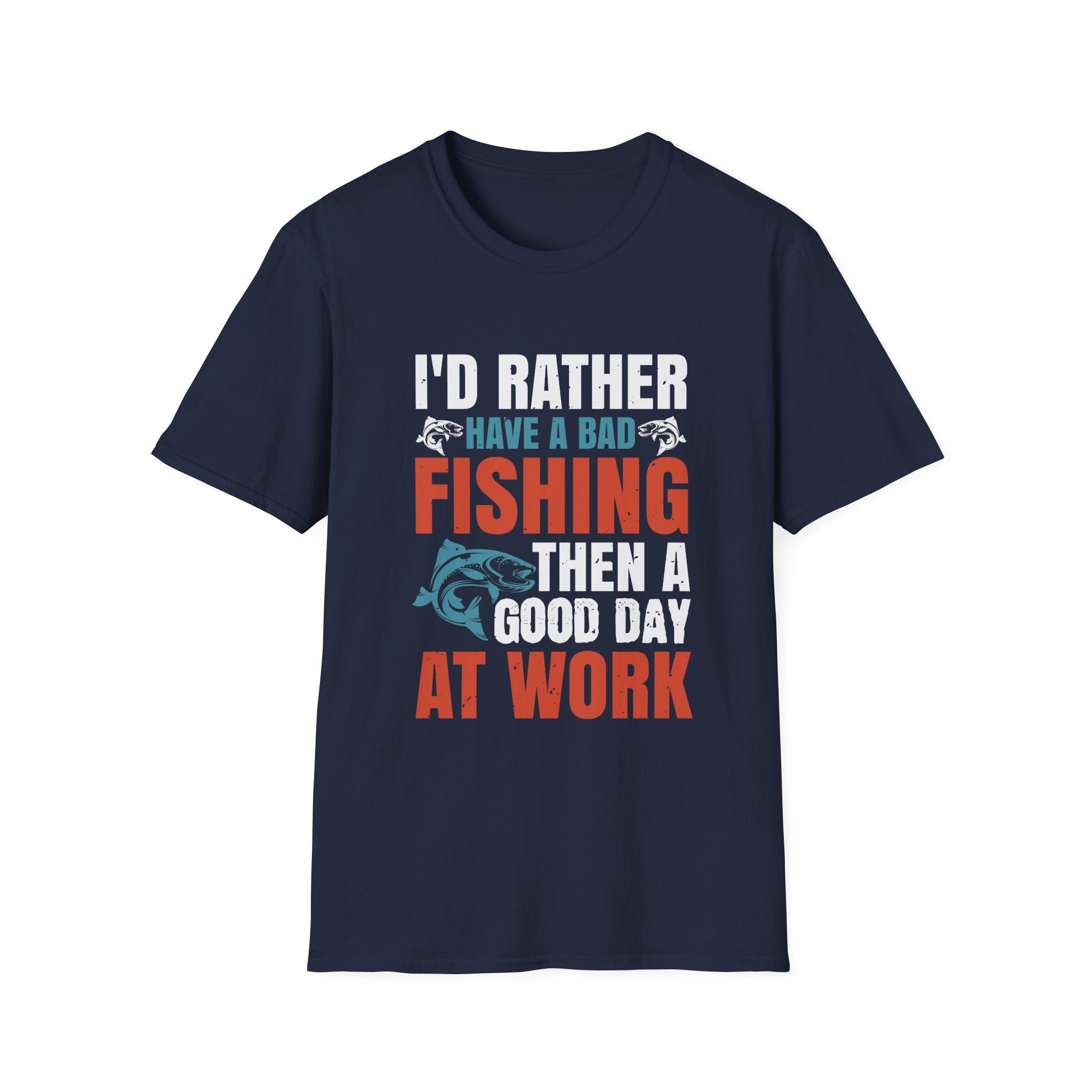 Fishing Humor T-Shirt, Fishing Gift, Unisex Tee